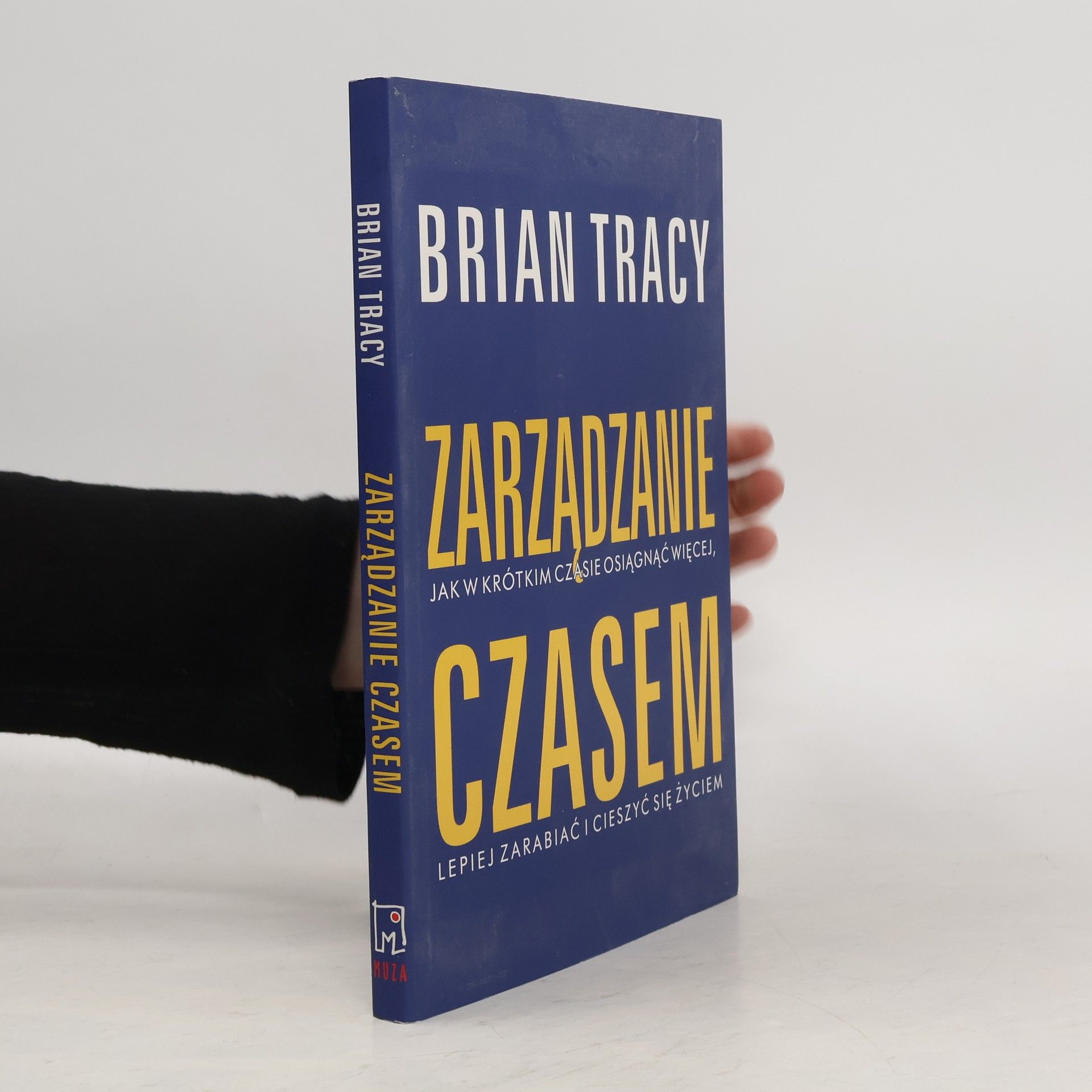 Brian Tracy Zarządzanie czasem w.2020