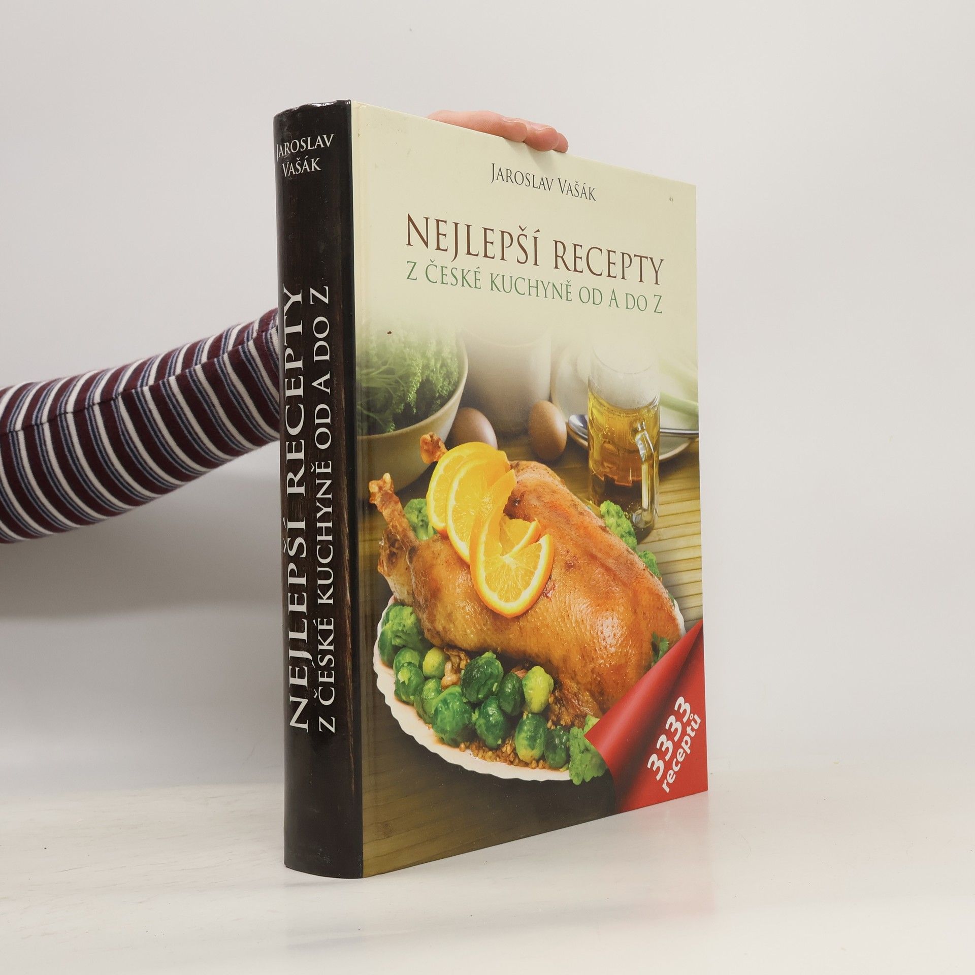 Jaroslav Vašák Nejlepší recepty: Z české kuchyně od A do Z