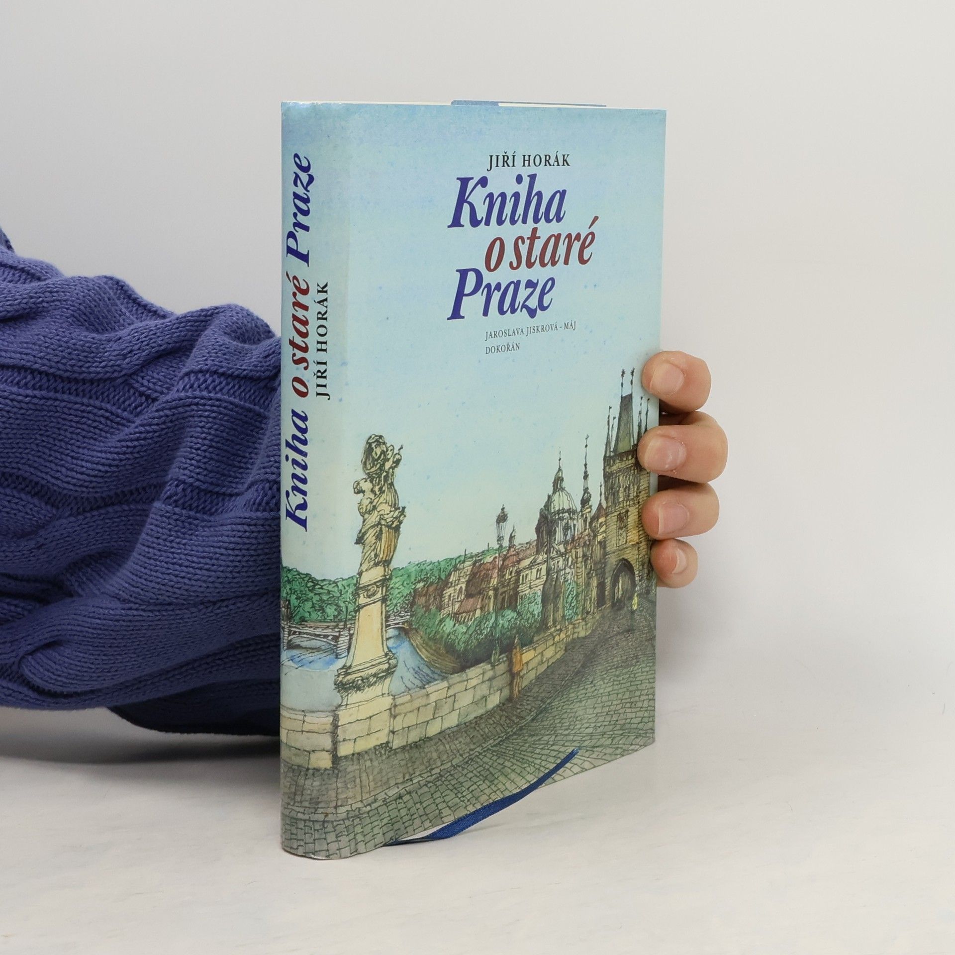 Jiří Horák Kniha o staré Praze