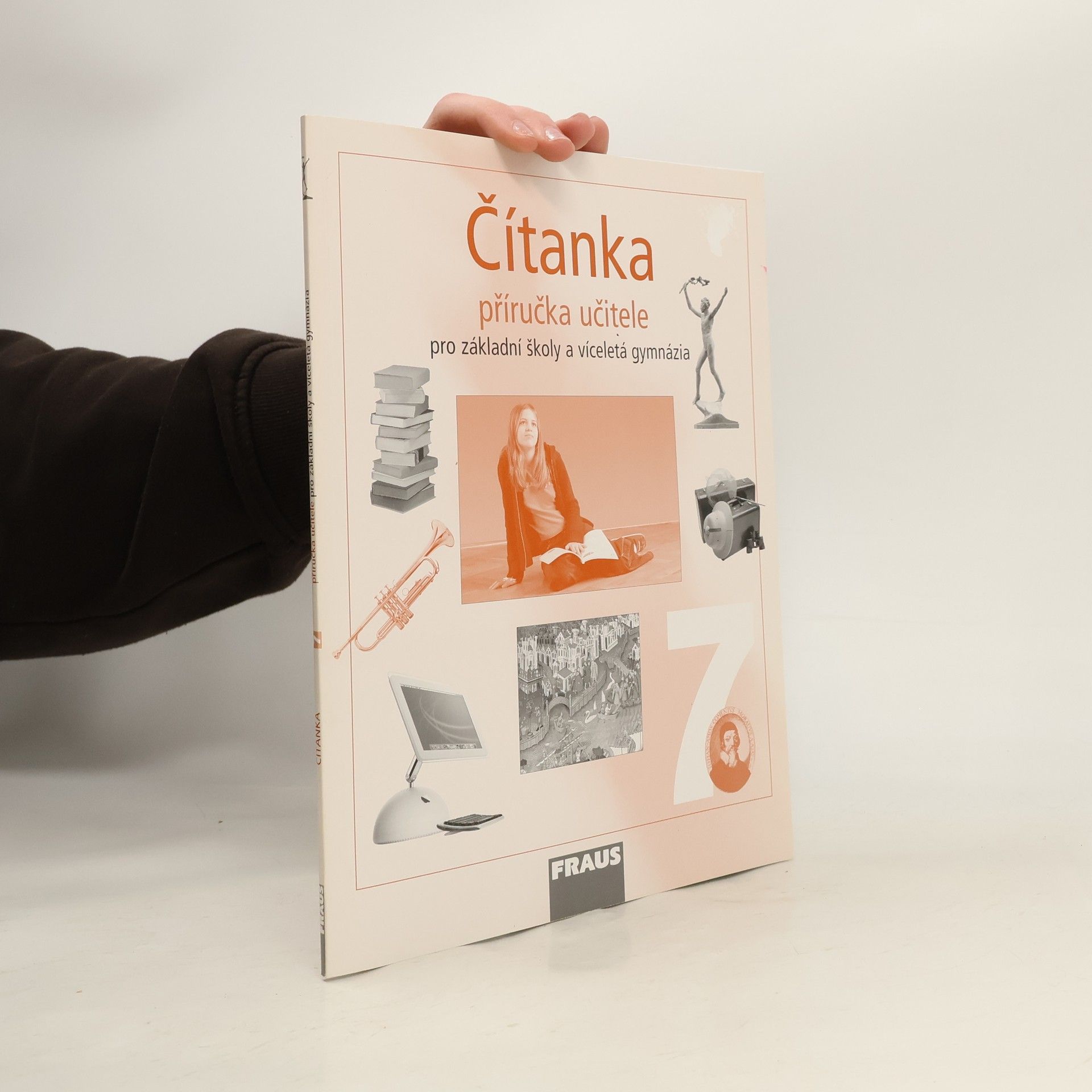 Ladislava Lederbuchová Čítanka 7 : příručka učitele pro základní školy a víceletá gymnázia