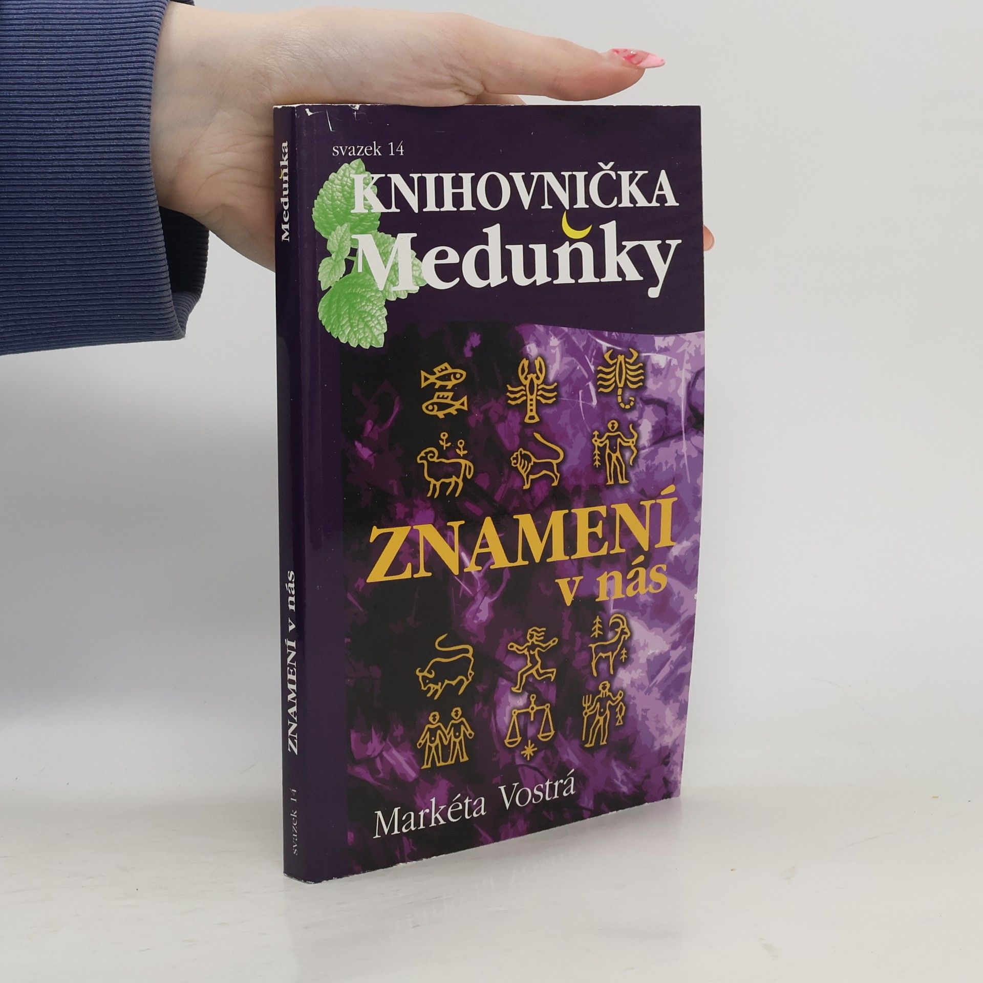 Markéta Vostrá Znamení v nás