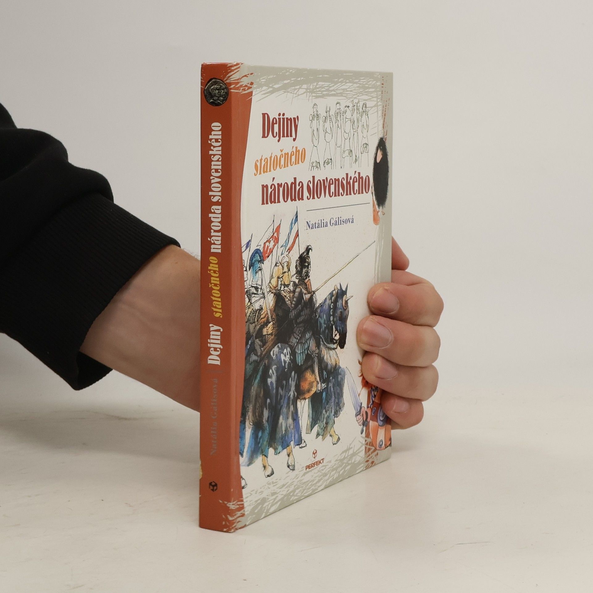 Natália Galisová Dejiny statočného národa slovenského