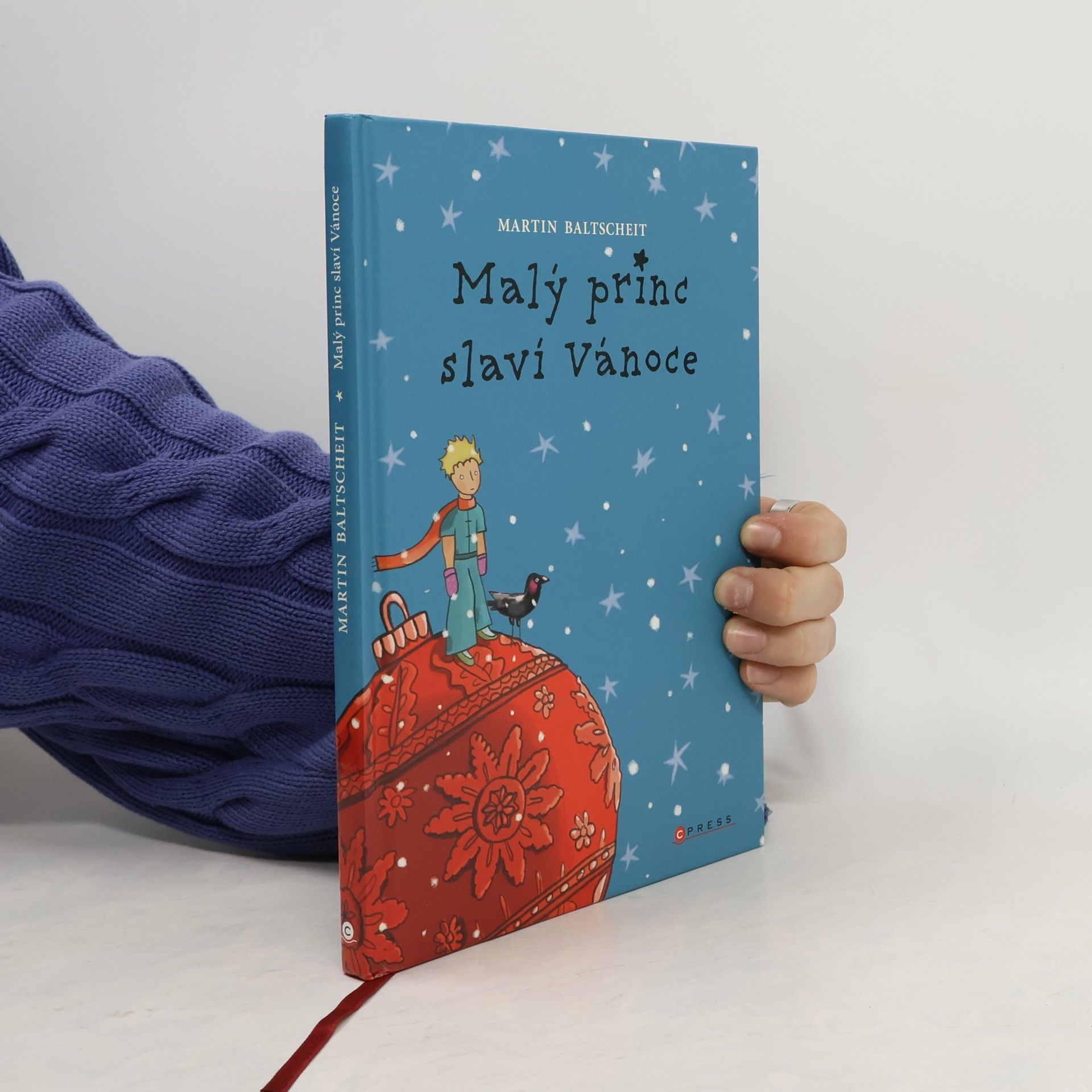 Martin Baltscheit Malý princ slaví Vánoce : podle příběhu Antoina de Saint-Exupéryho