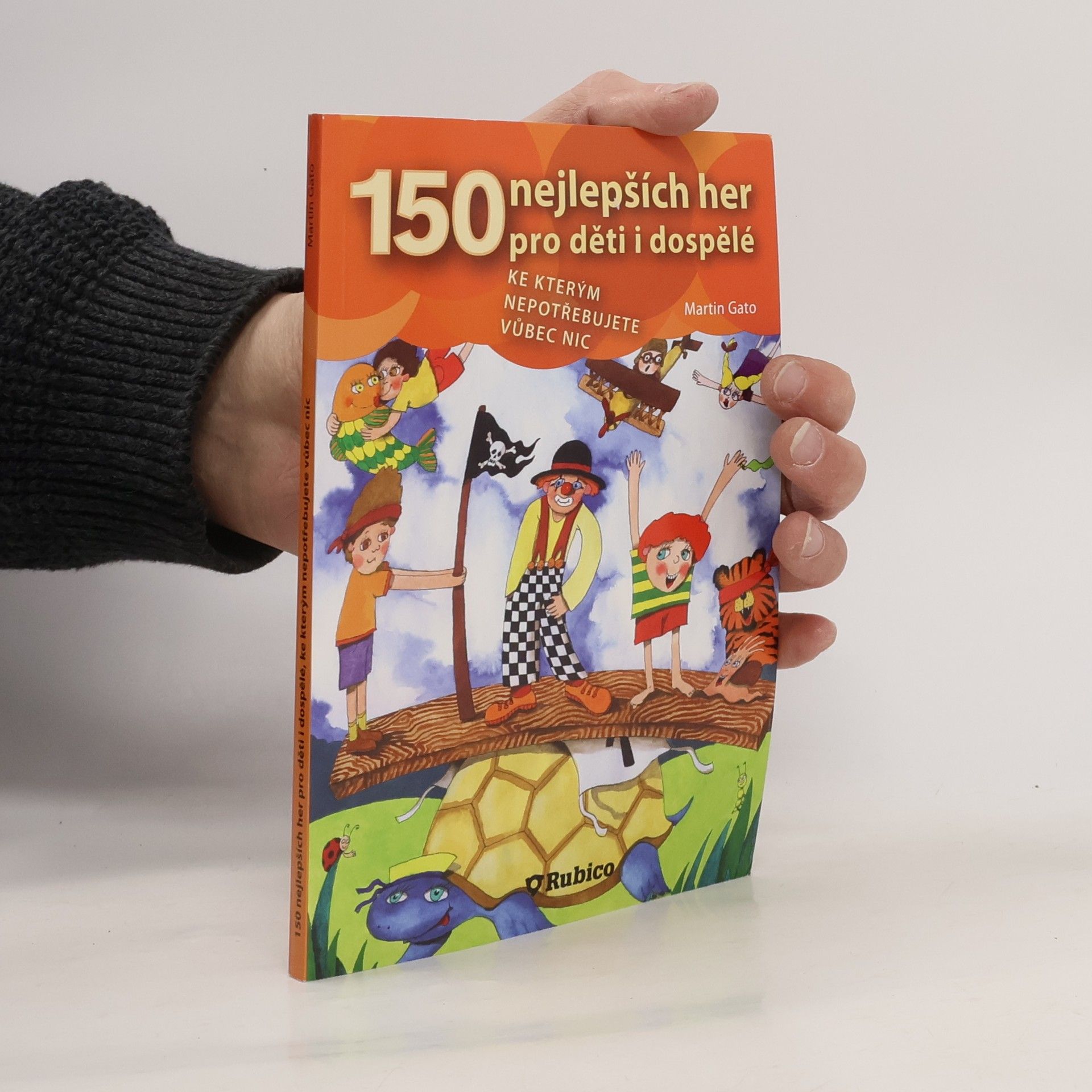 150 nejlepších her pro děti i dospělé, ke kterým nepotřebujete vůbec nic