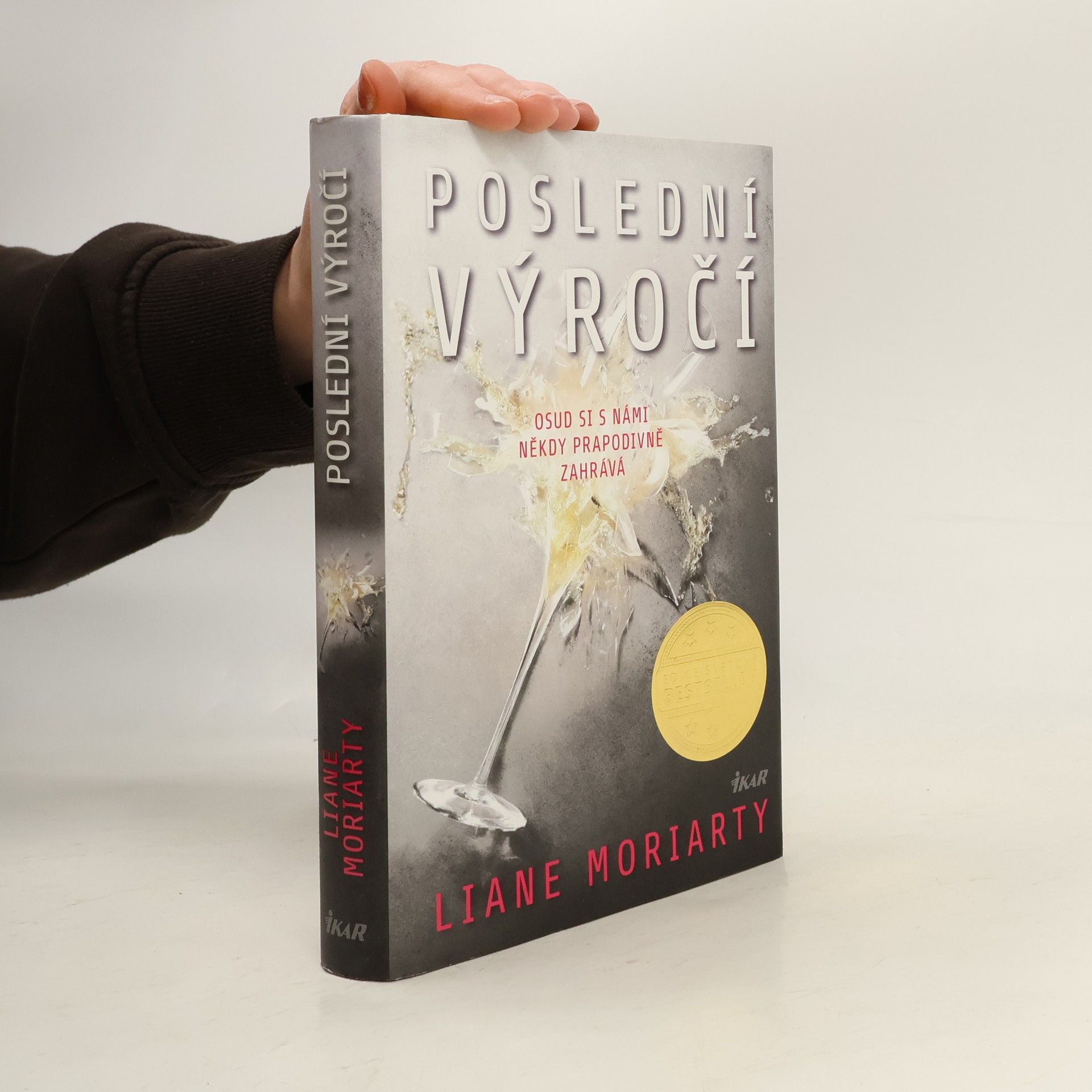 Liane Moriarty Poslední výročí