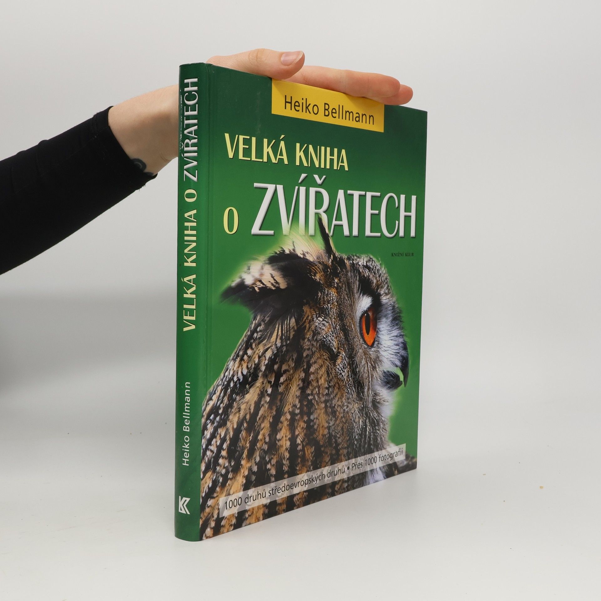 Heiko Bellmann Velká kniha o zvířatech