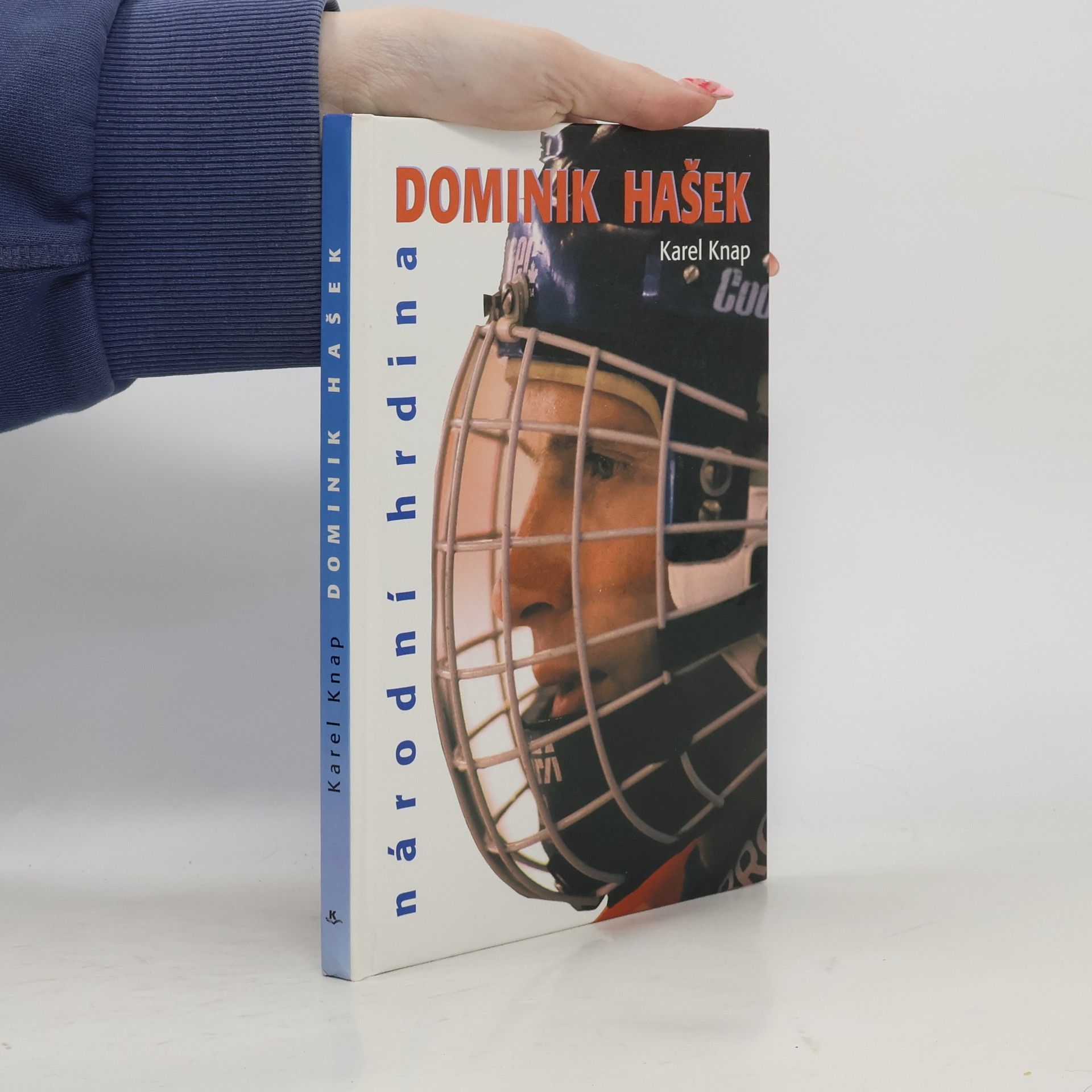 Karel Knap Dominik Hašek : národní hrdina