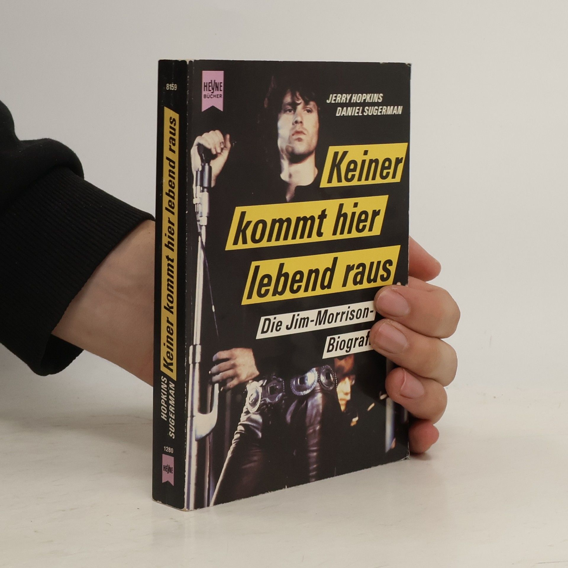 Jerry Hopkins Keiner kommt hier lebend raus