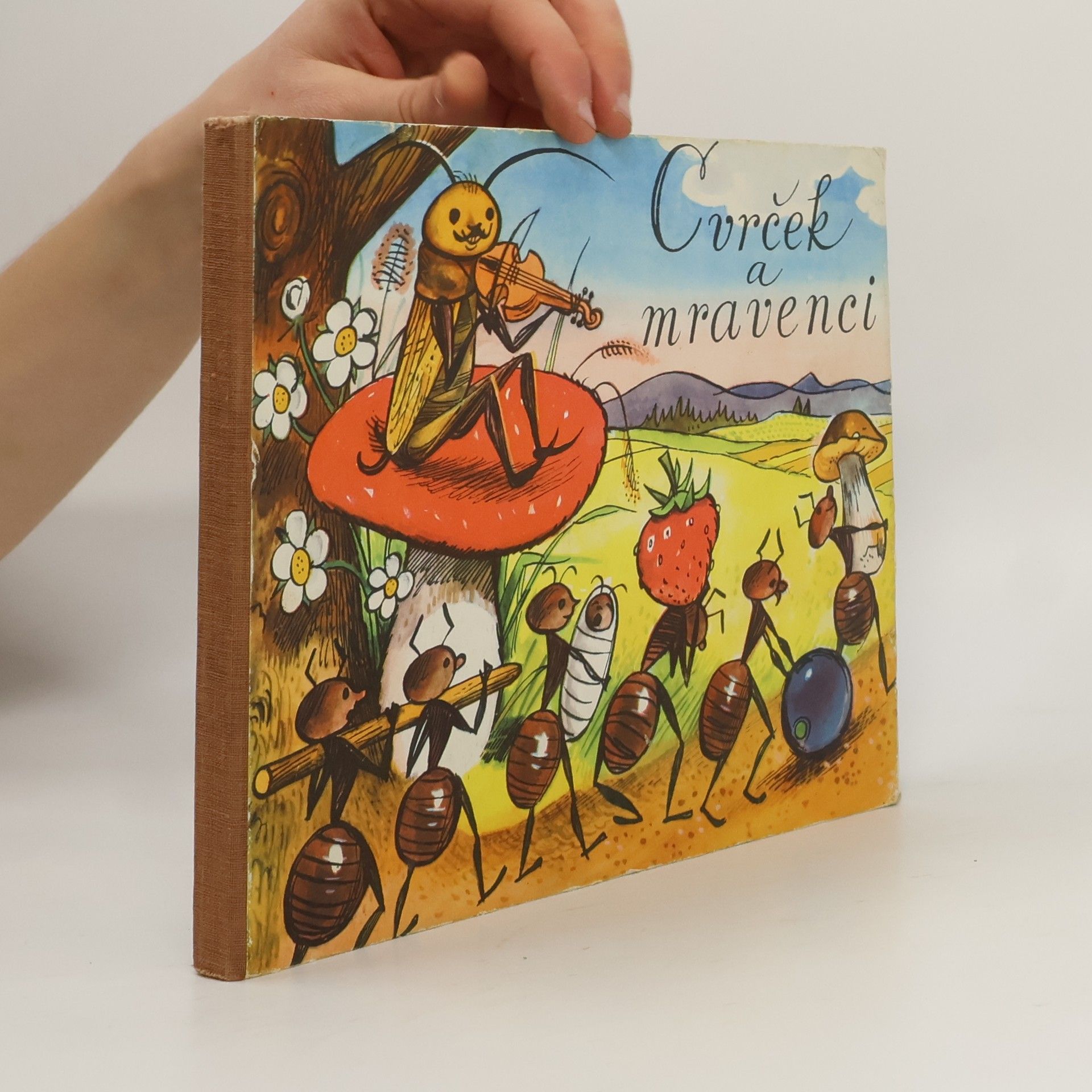 A. Vojček Cvrček a mravenci