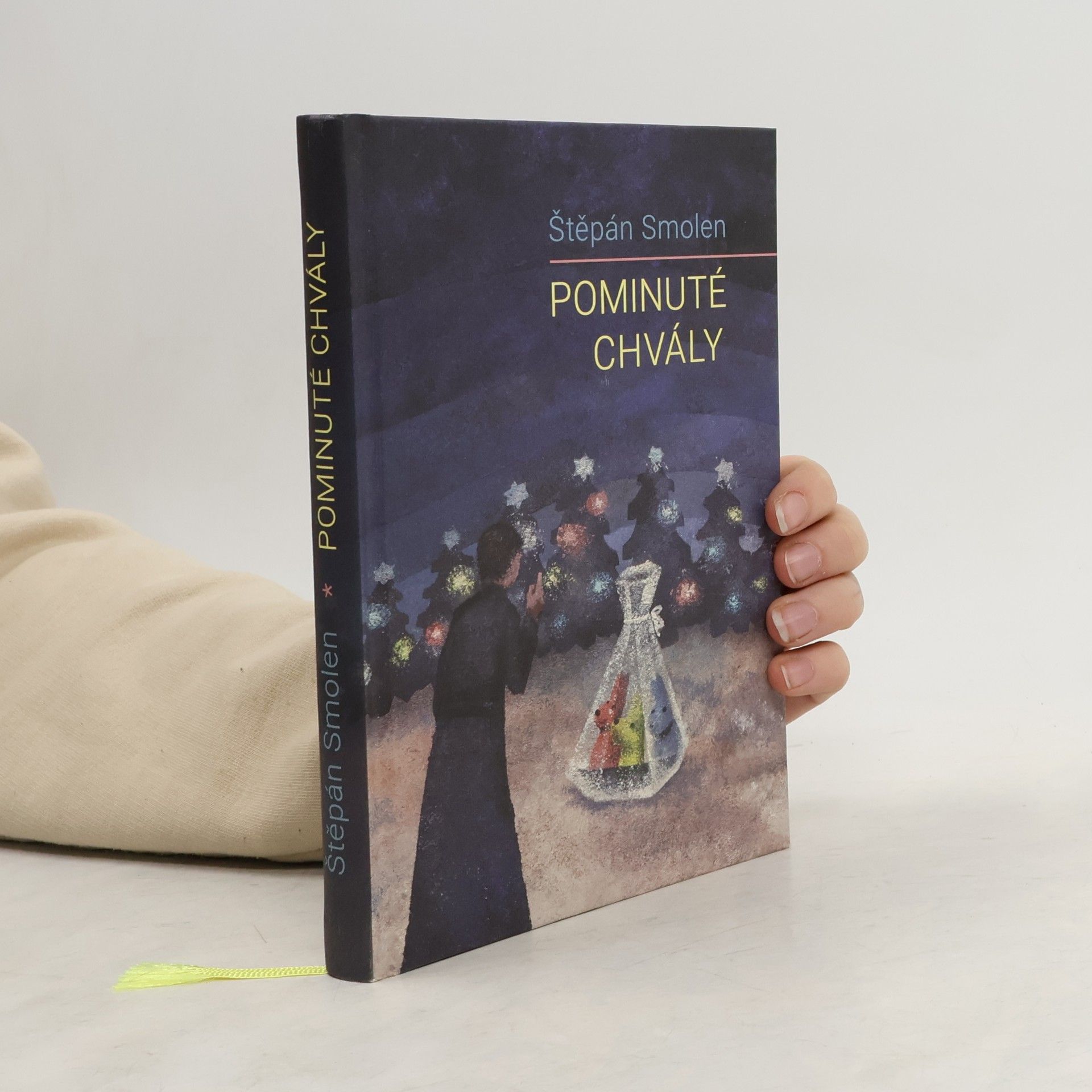 Štěpán Smolen Pominuté chvály