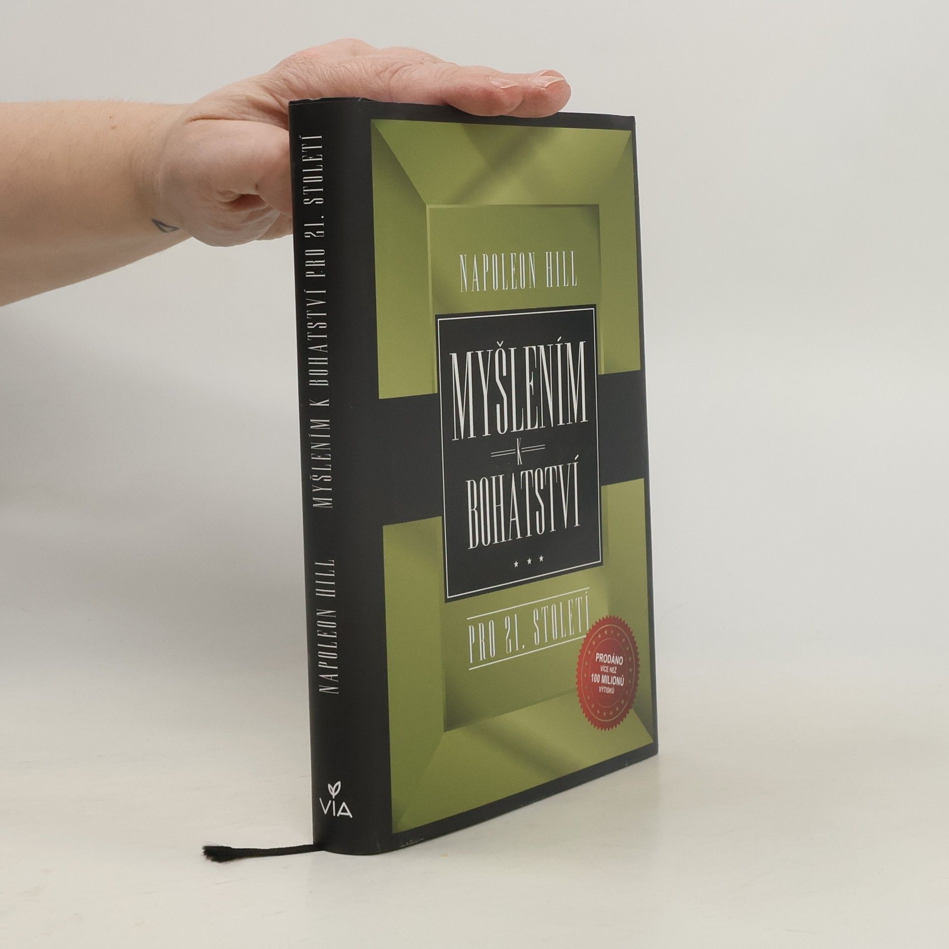 Napoleon Hill Myšlením k bohatství pro 21. století