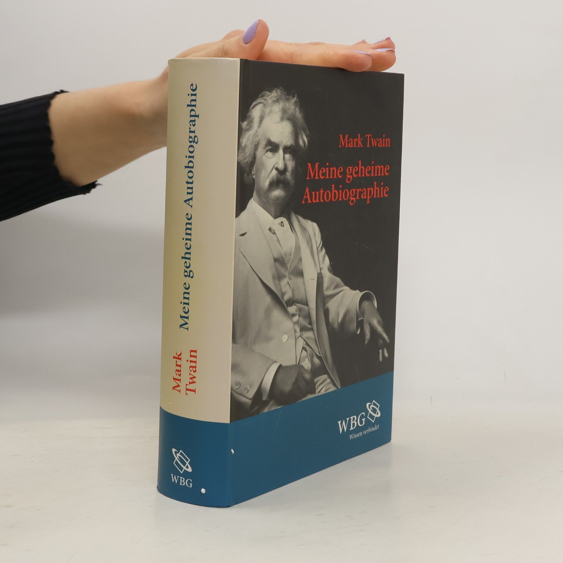 Mark Twain Meine geheime Autobiographie