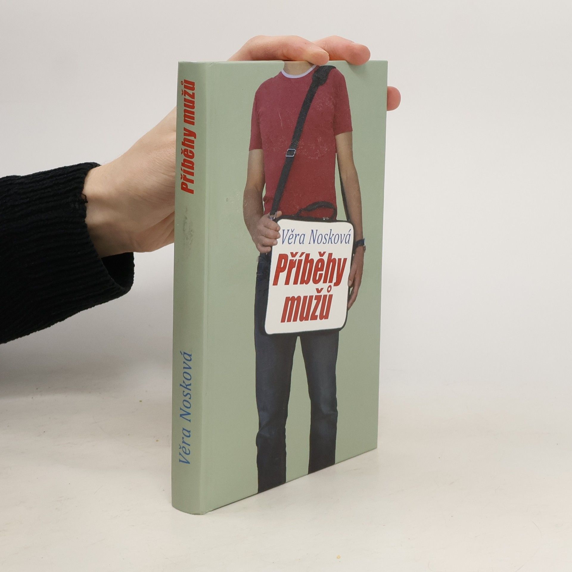Věra Nosková Příběhy mužů