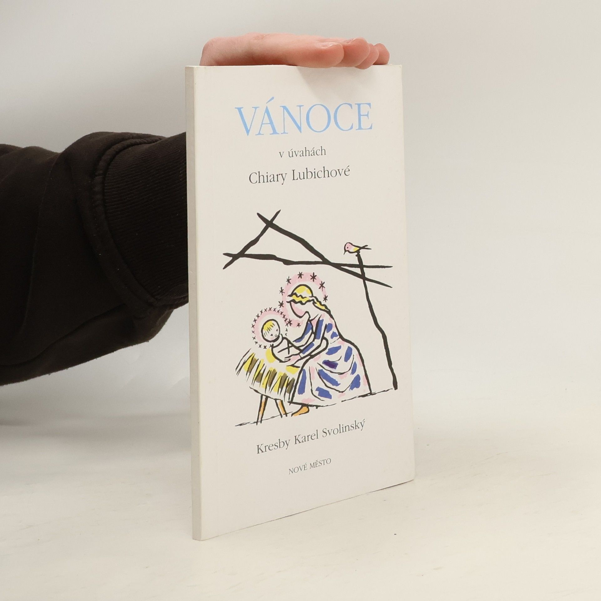 Chiara Lubich Vánoce v úvahách Chiary Lubichové