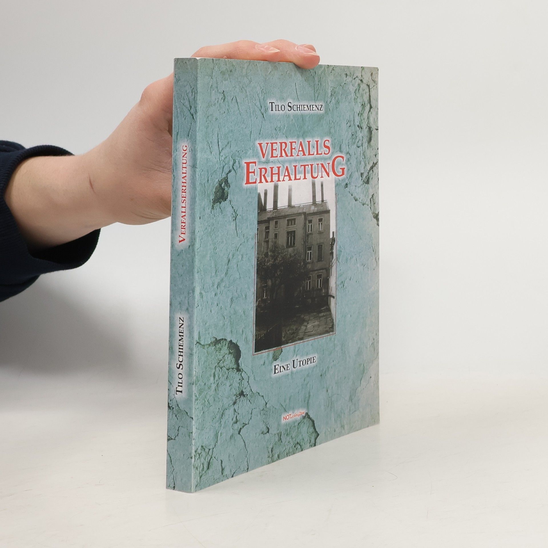 Schiemenz Tilo Verfallserhaltung