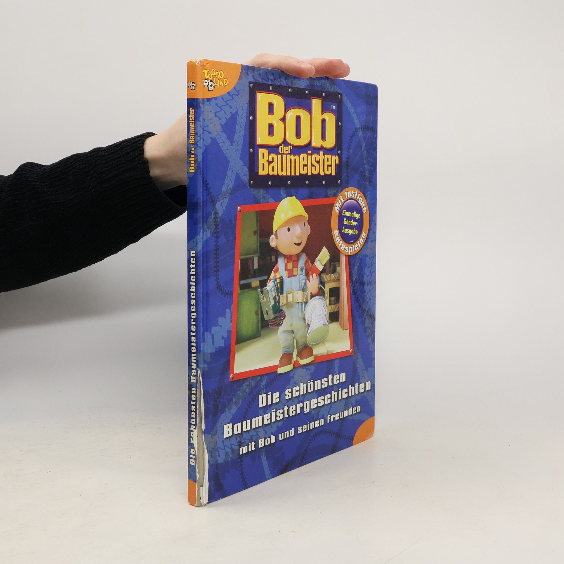 Autorenkollektiv Bob der Baumeister. Die schönsten Baumeister Geschichten mit Bob Und seinen Freunden