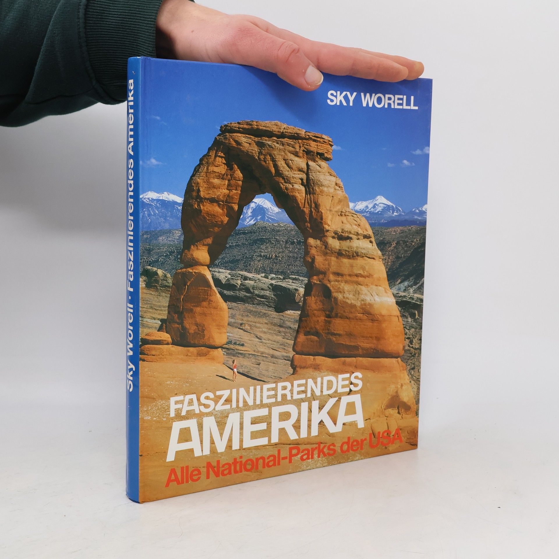 Faszinierendes Amerika - Alle National-Parks der USA