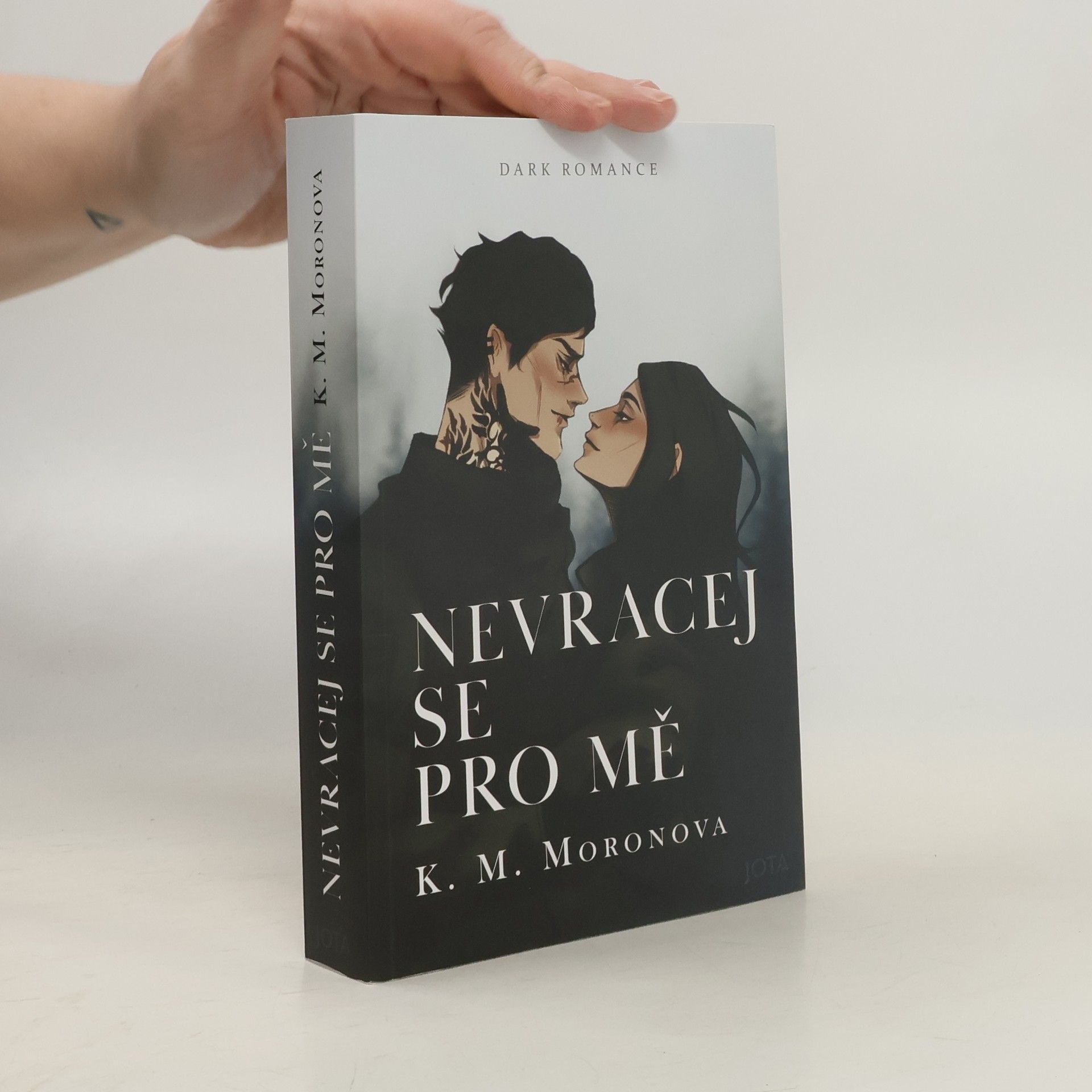 K M Moronova Nevracej se pro mě