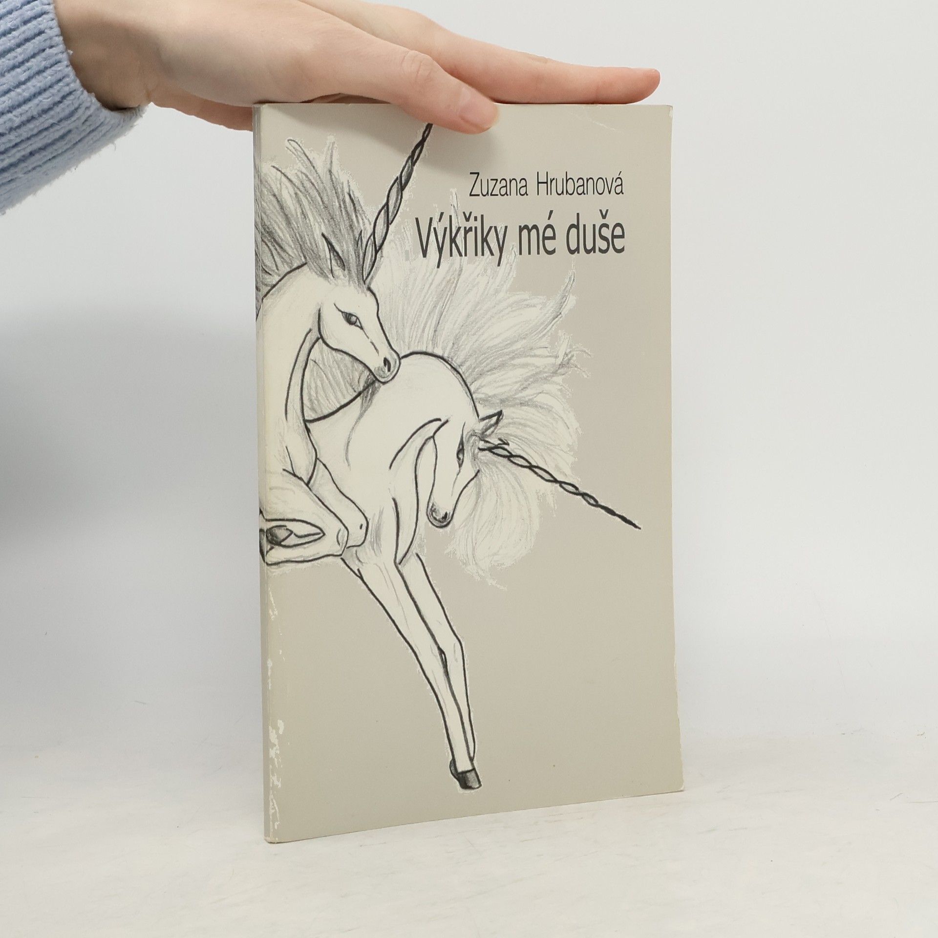 Zuzana Hrubanová Výkřiky mé duše