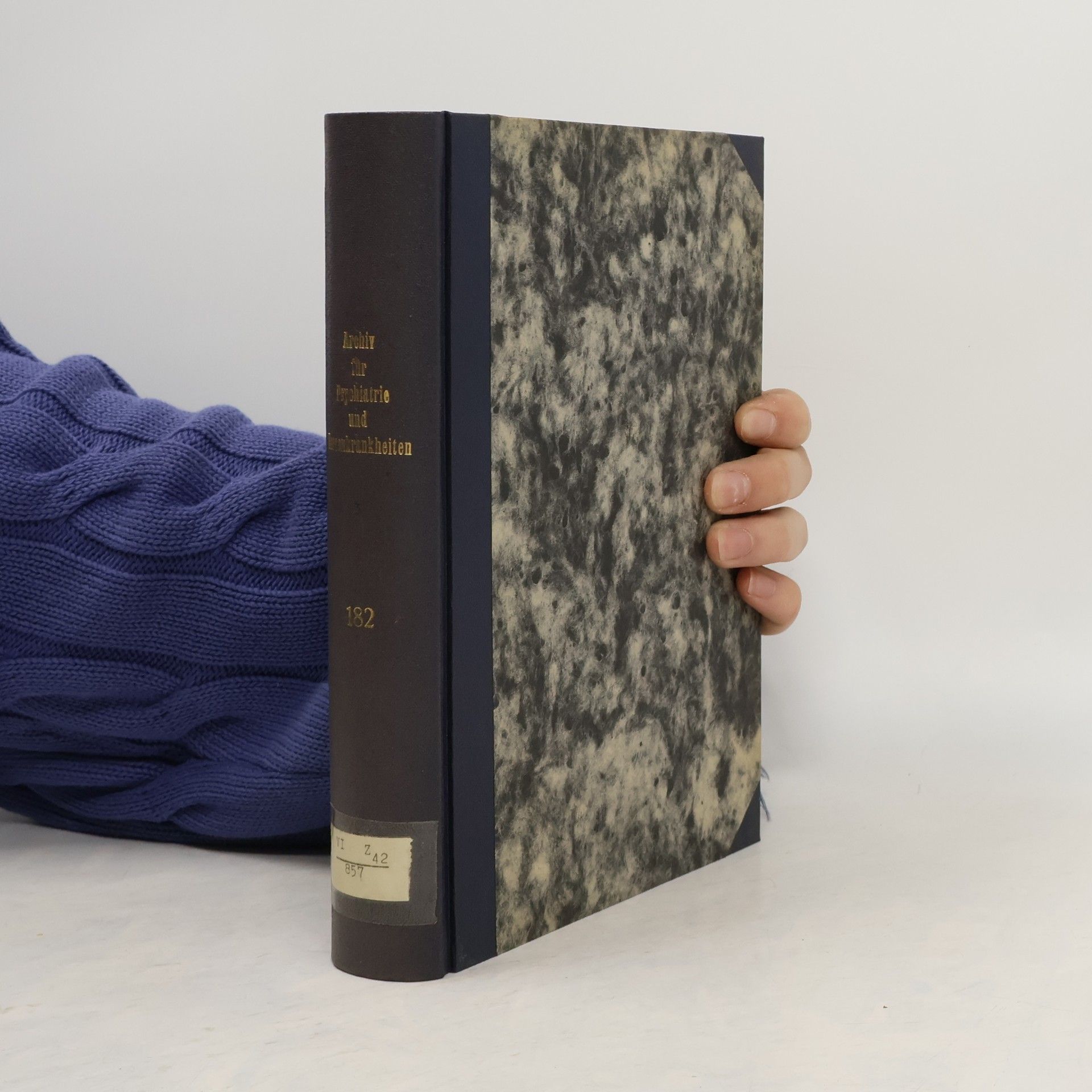 Autorenkollektiv Archiv für Psychiatrie und Nervenkrankheiten 182