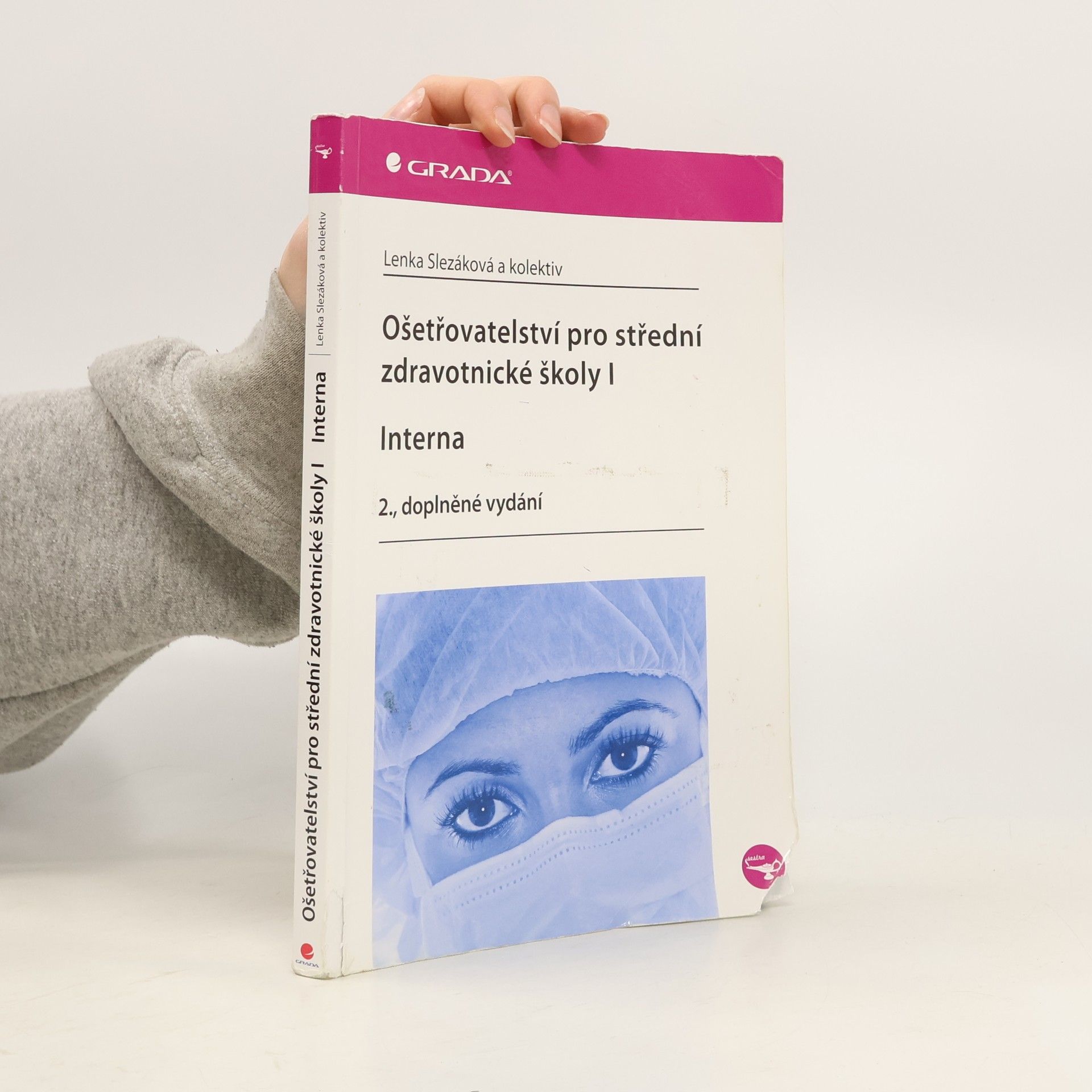 Ošetřovatelství pro střední zdravotnické školy. I, Interna