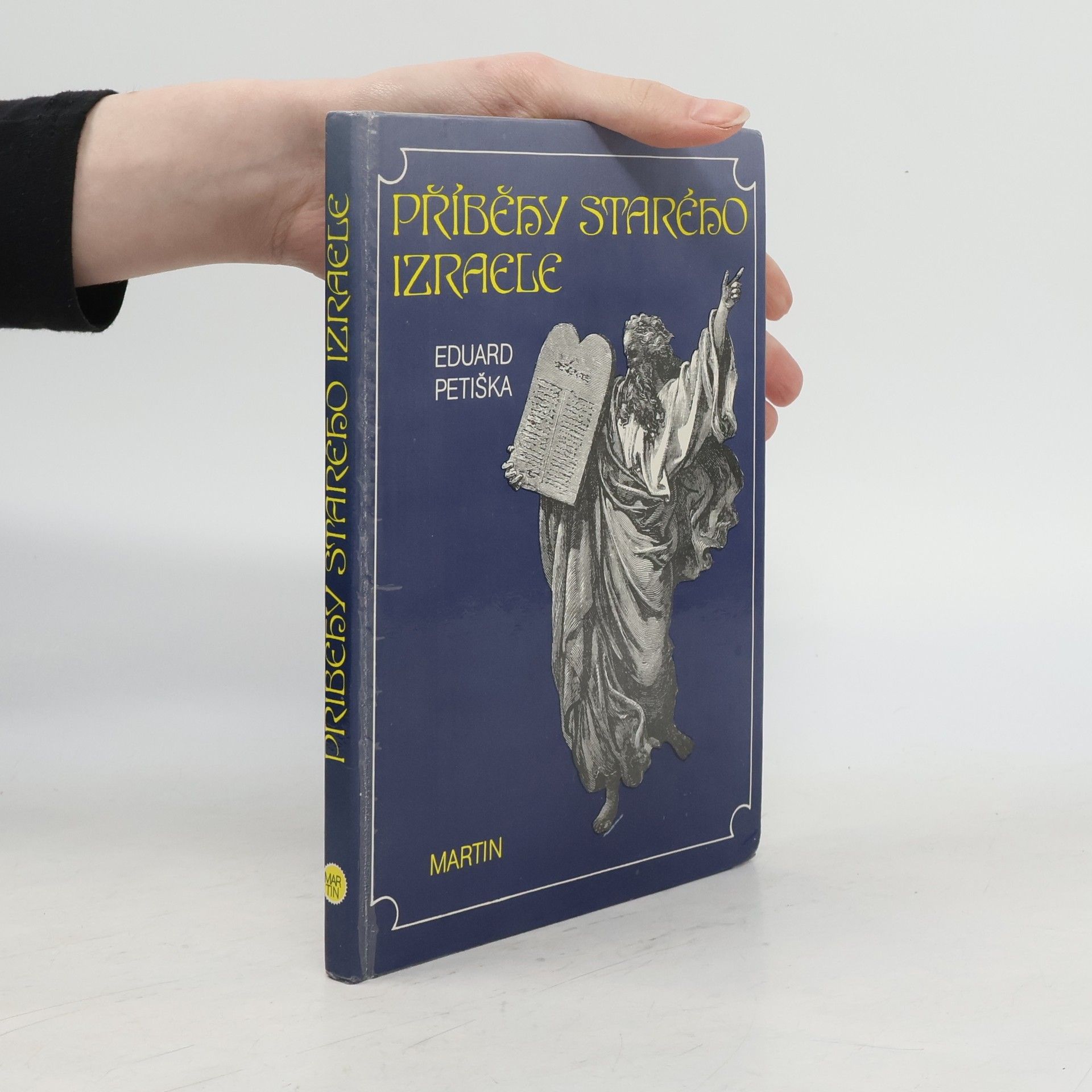 Eduard Petiška Příběhy starého Izraele