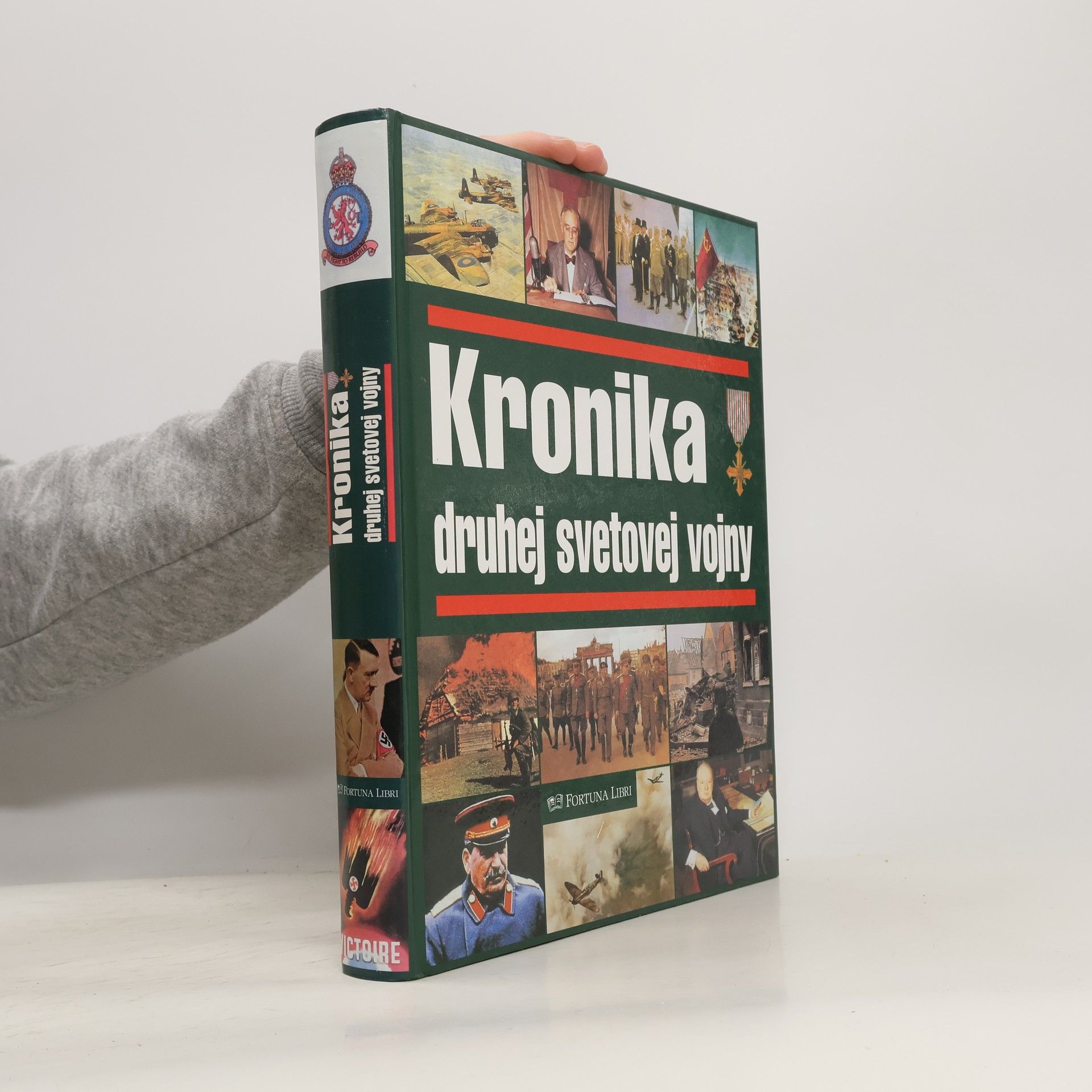 Autorenkollektiv Kronika druhej svetovej vojny