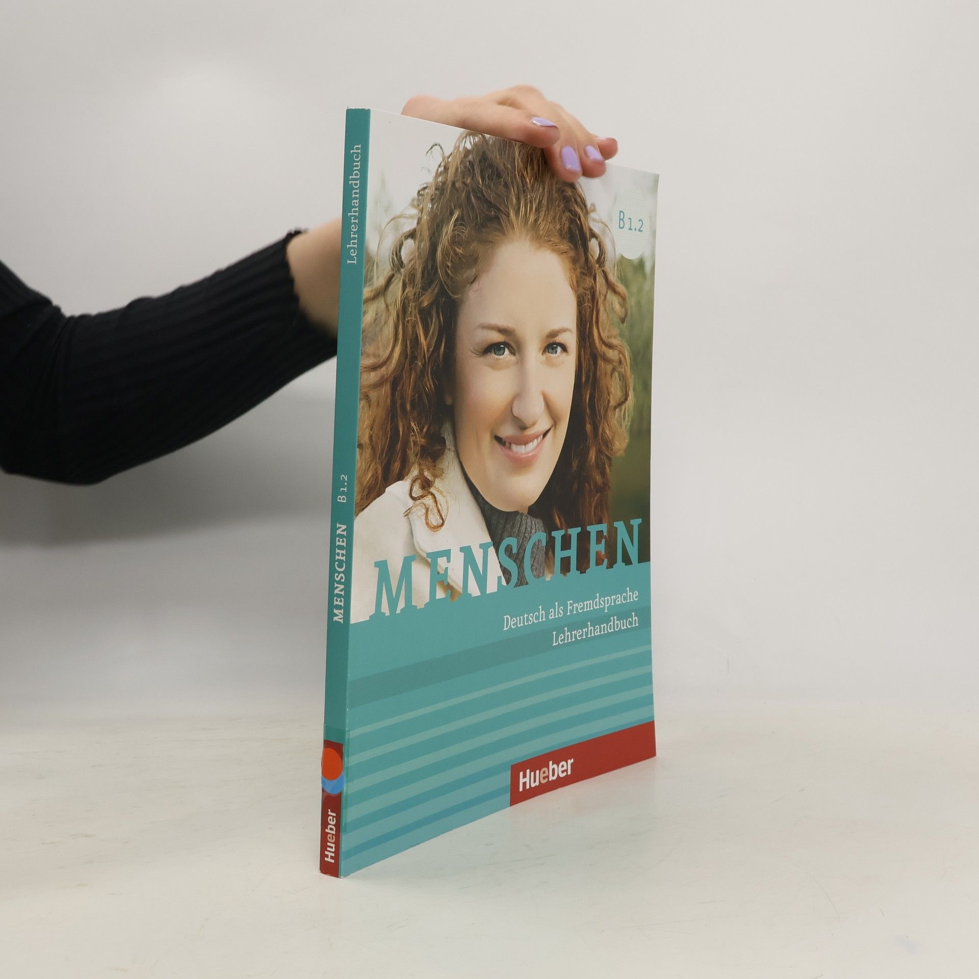 Susanne Kalender Menschen B1.2 : Deutsch als Fremdsprache. Lehrerhandbuch