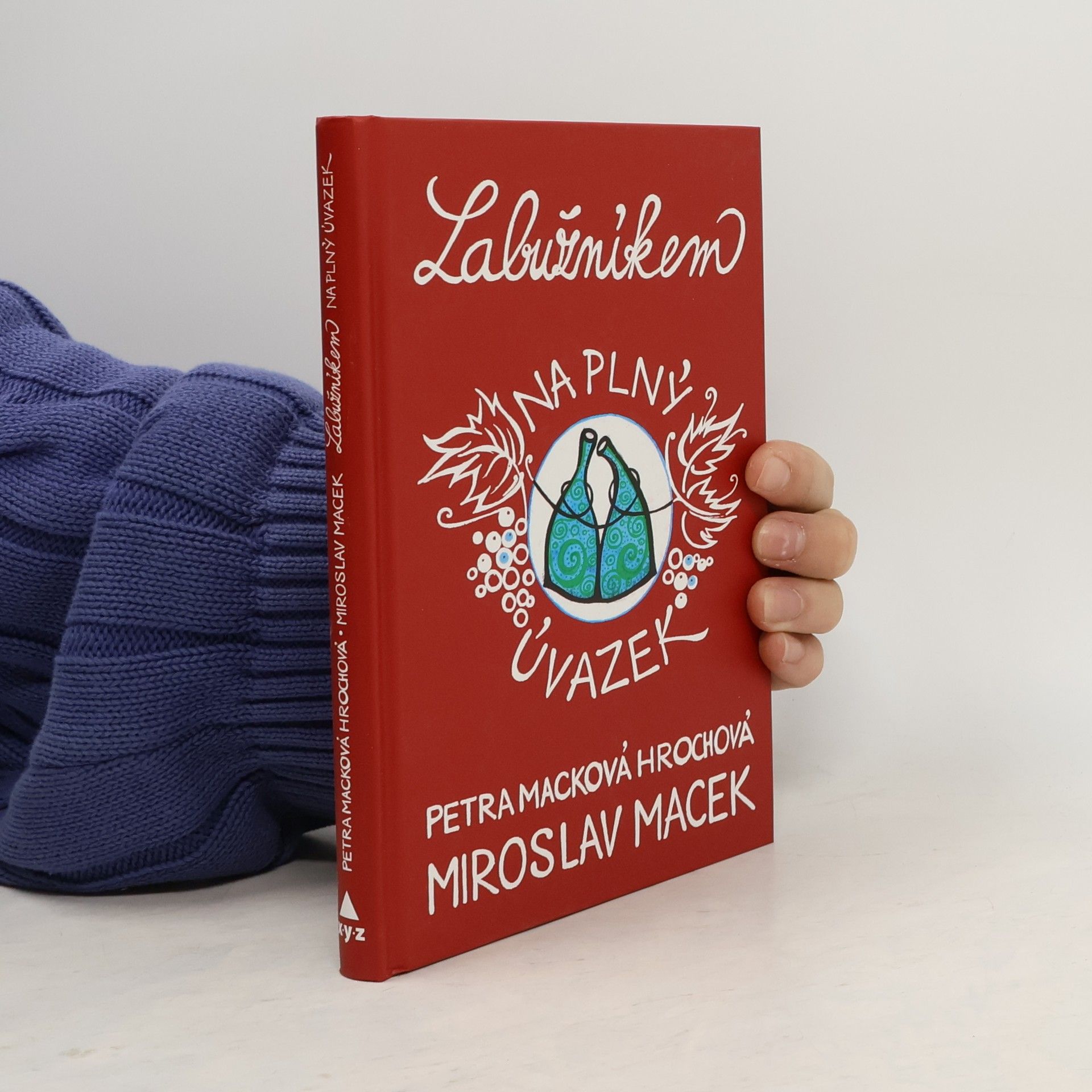 Labužníkem na plný úvazek