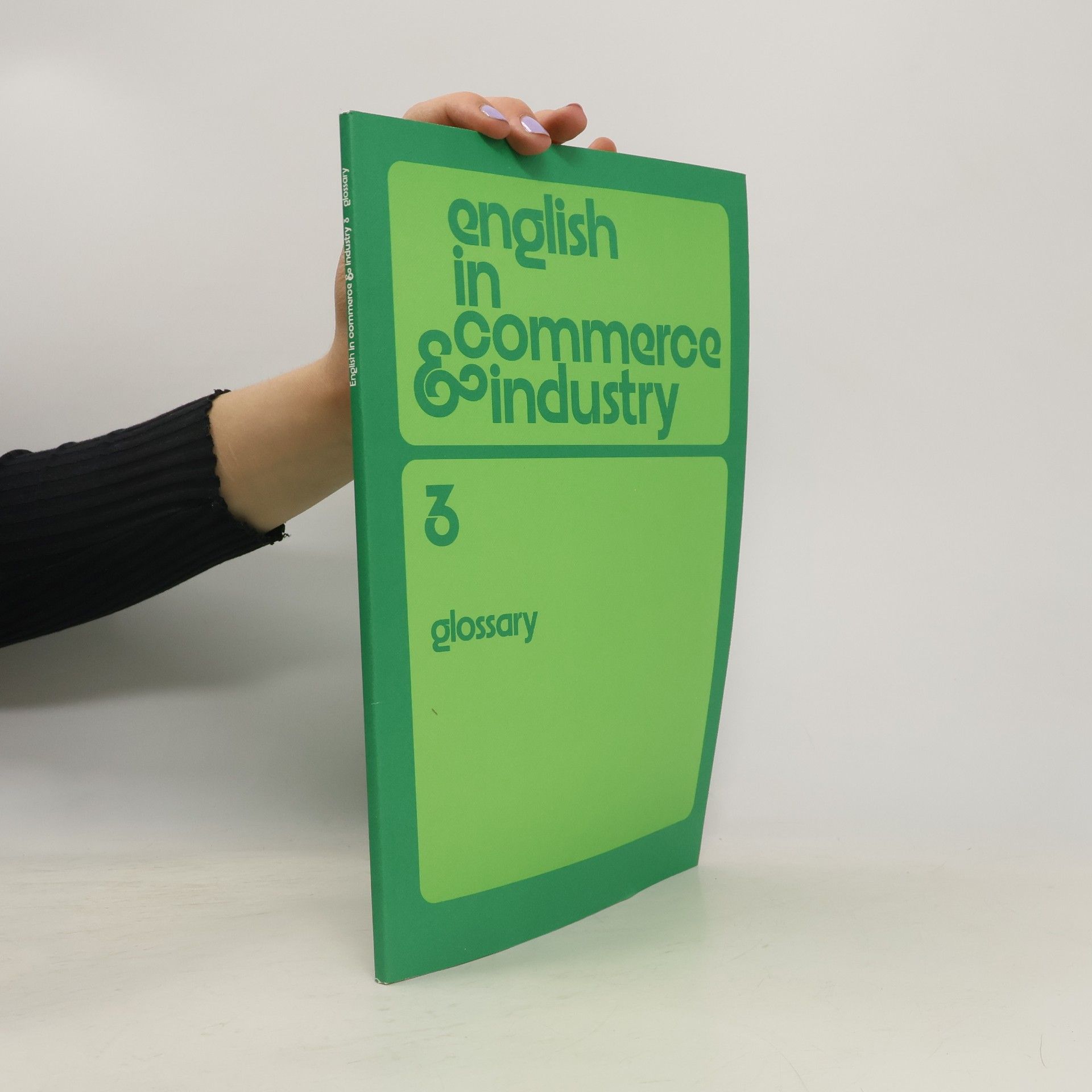 Collectif d'auteurs English in Commerce & Industry