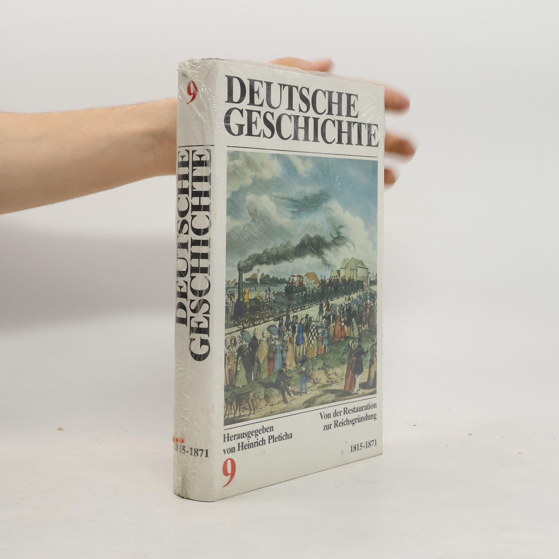 Autorenkollektiv Deutsche Geschichte 9. 1815-1871. Von der Restauration zur Reichsgründung