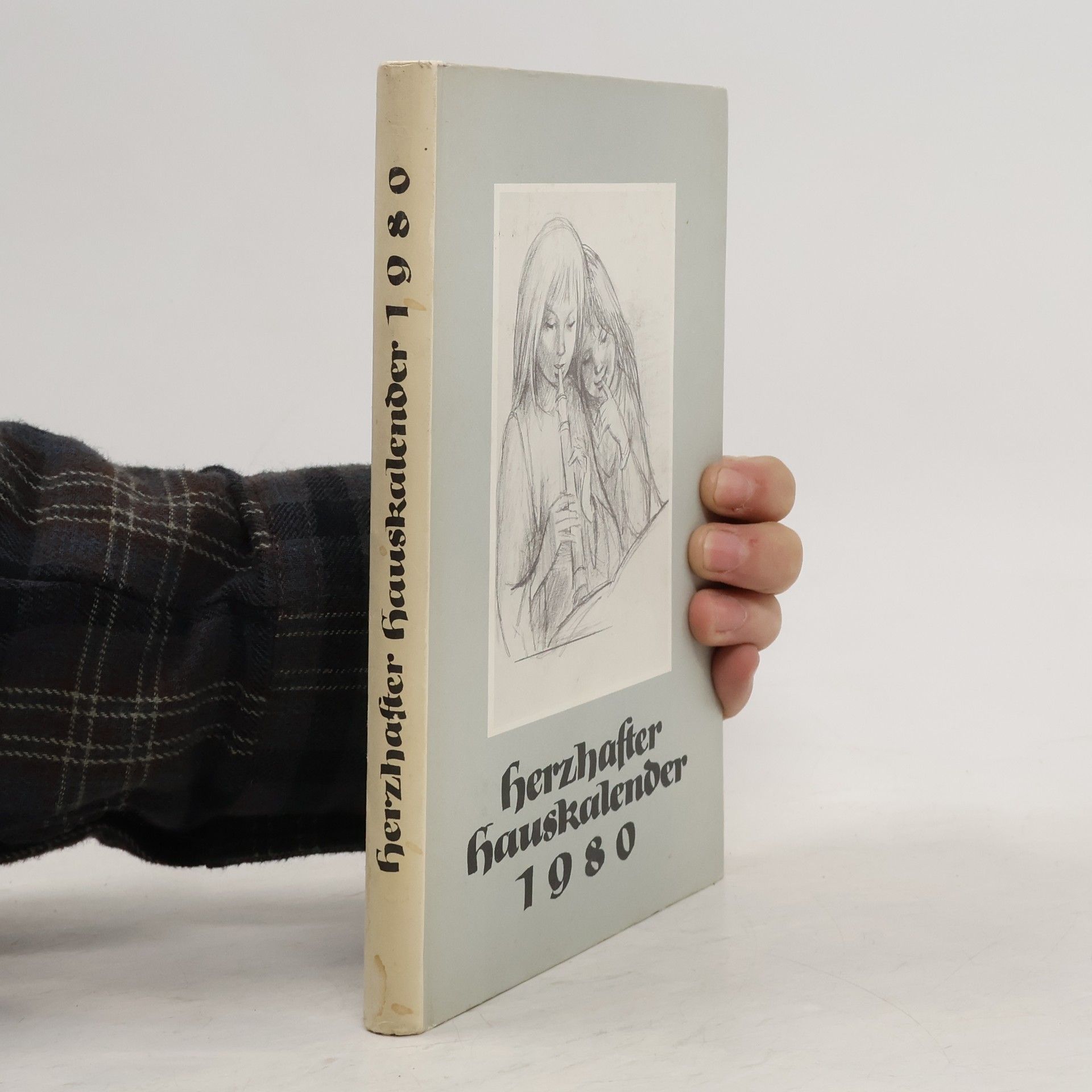 Autorenkollektiv Herzhafter Hauskalender 1980