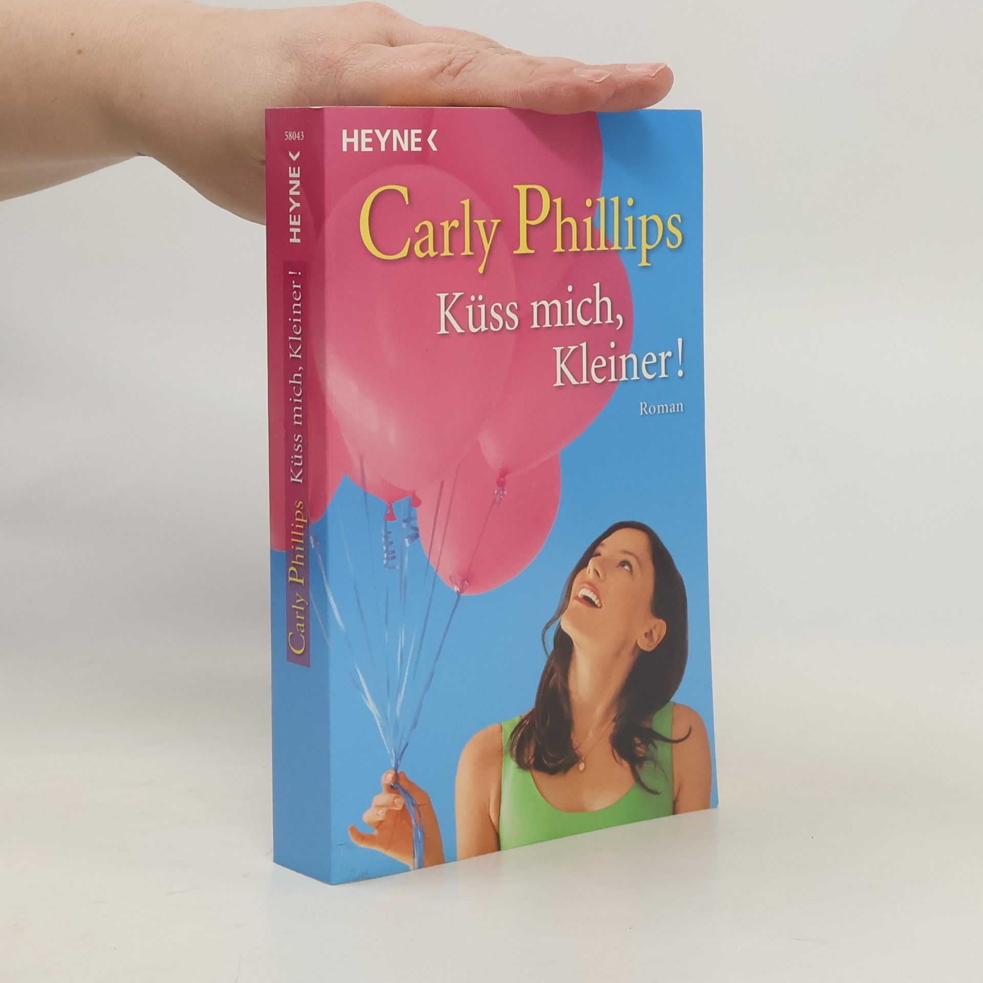 Carly Phillips Küss mich, Kleiner!