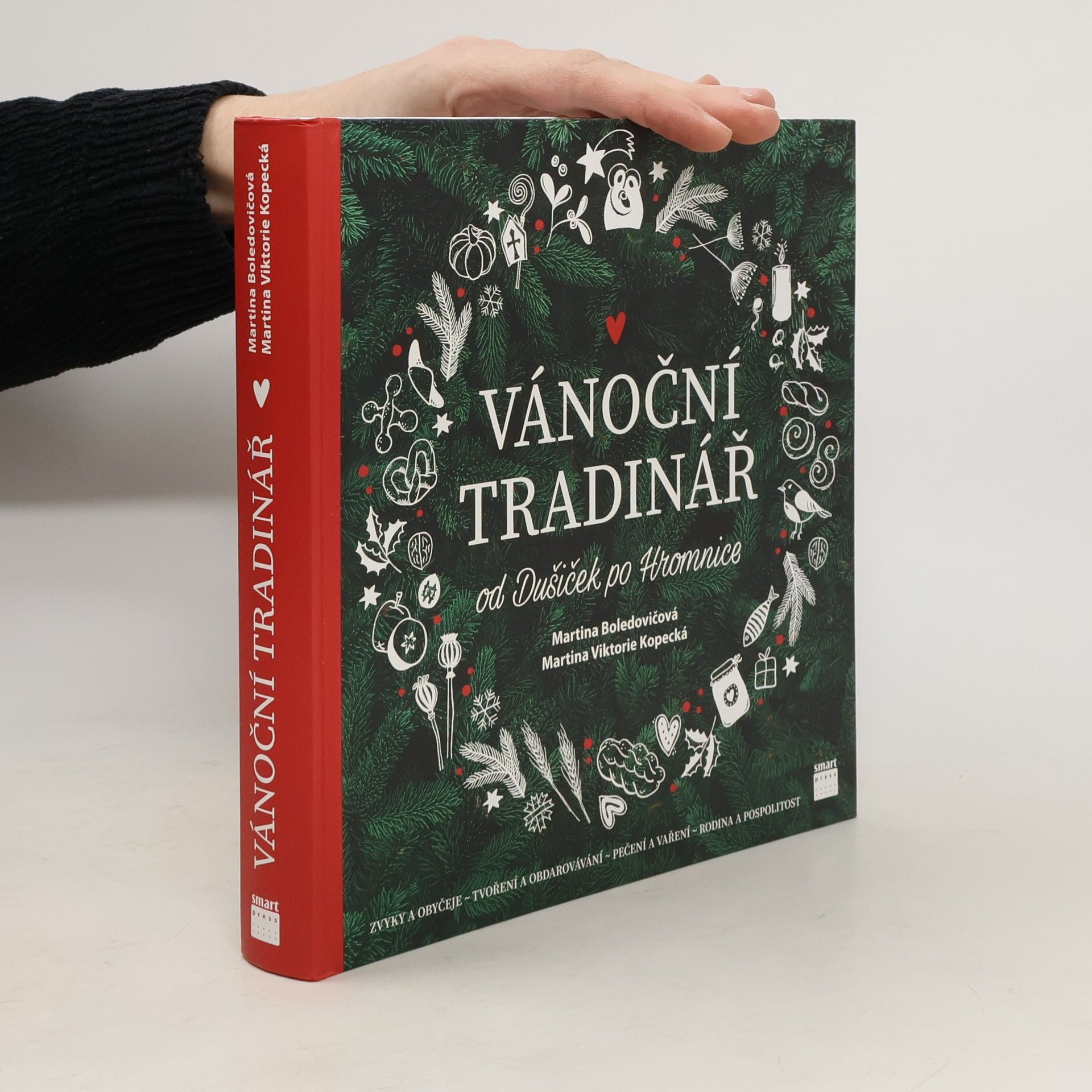 Martina Boledovičová Vánoční tradinář : od Dušiček po Hromnice