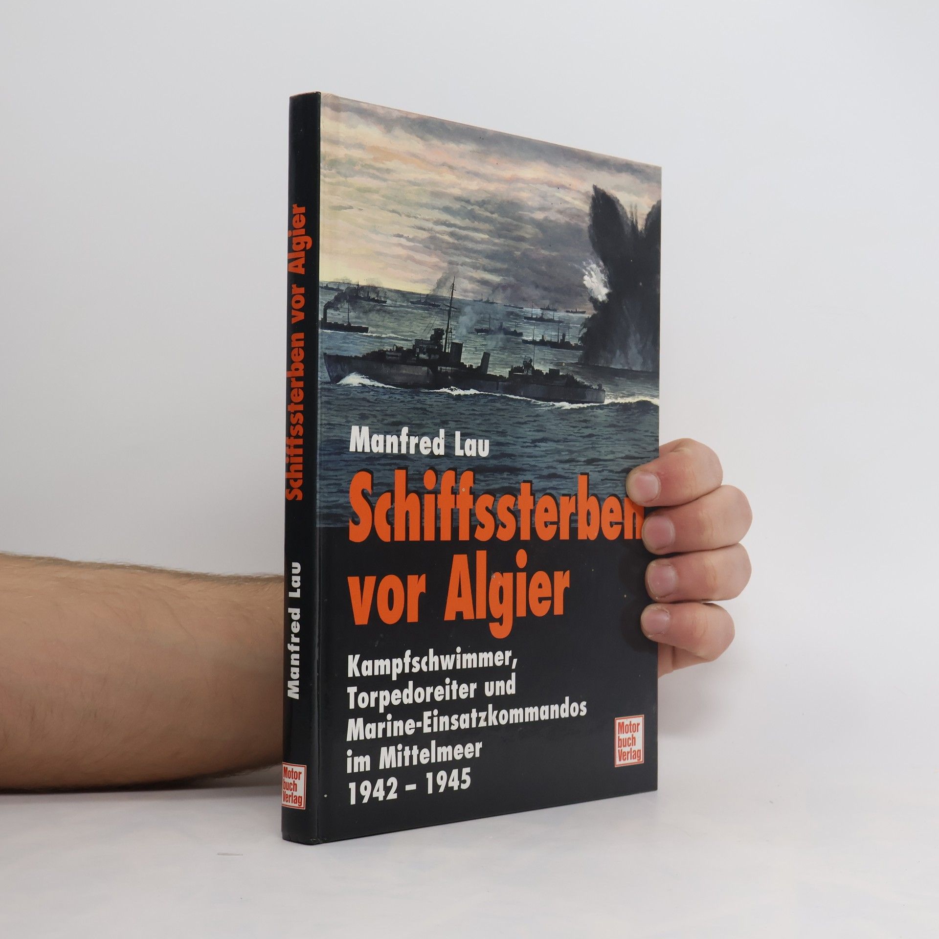 Manfred Lau Schiffssterben vor Algier