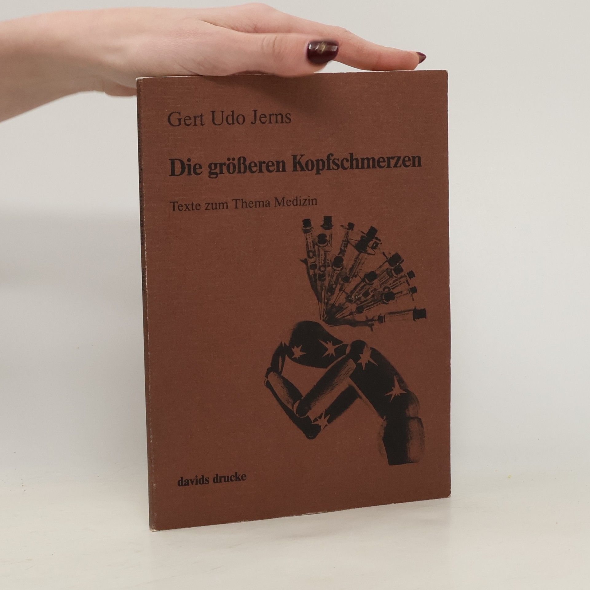 Gert Udo Jerns Die größeren Kopfschmerzen