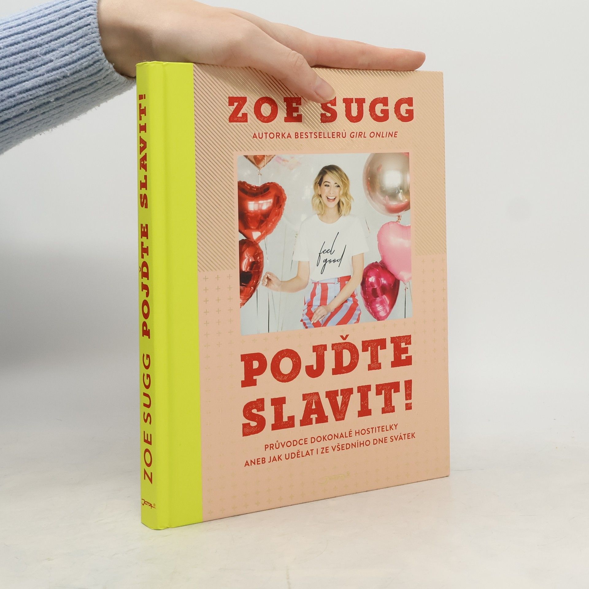 Zoe Sugg Pojďte slavit!