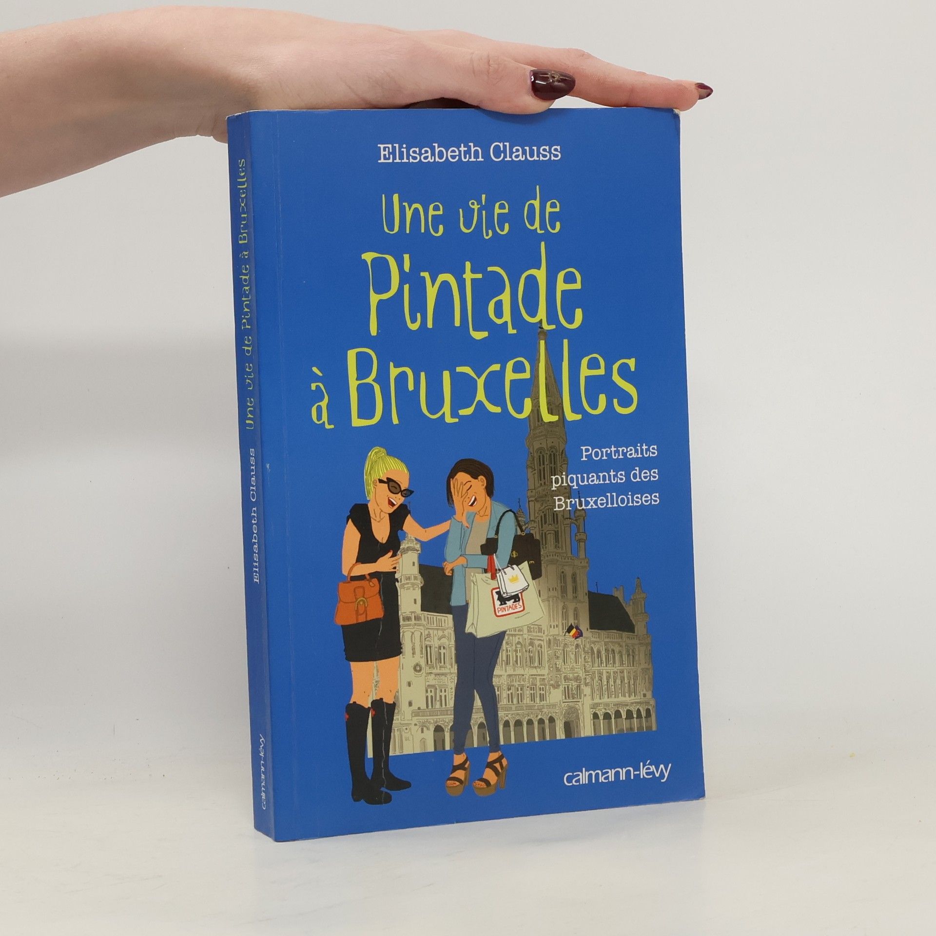 Elisabeth Clauss Une vie de pintade à Bruxelles