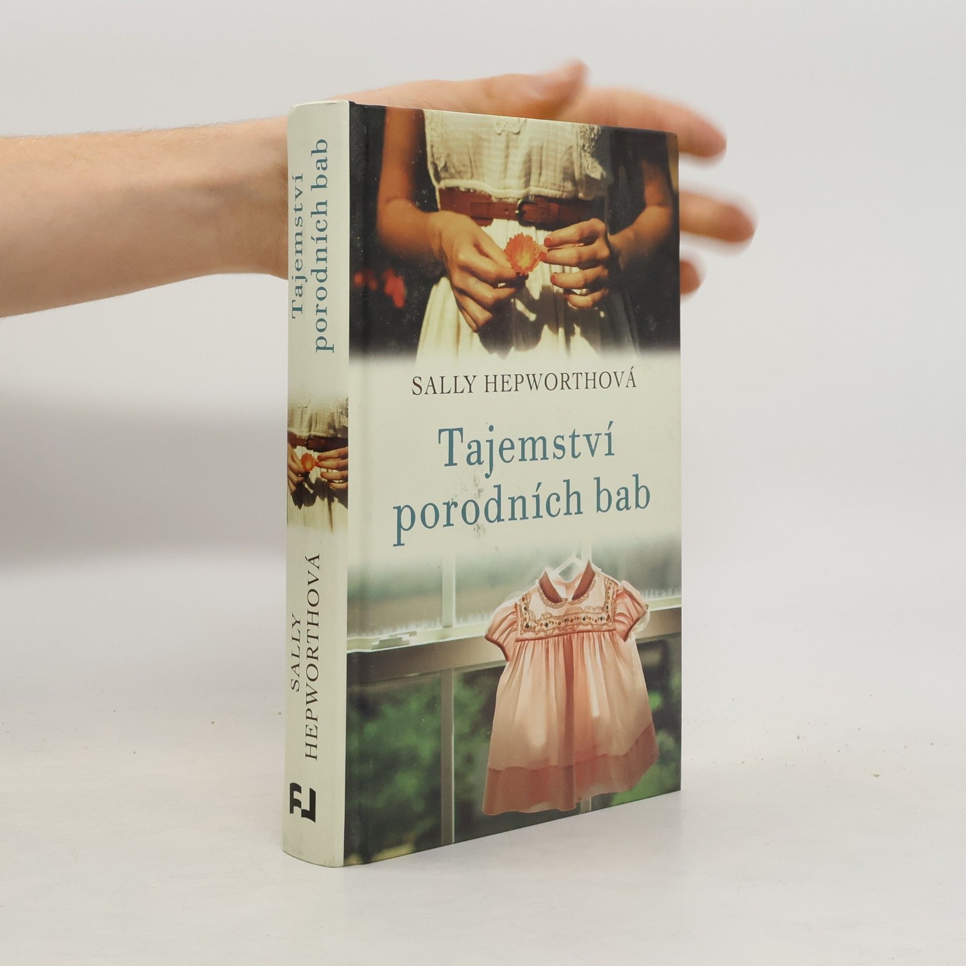 Sally Hepworth Tajemství porodních bab
