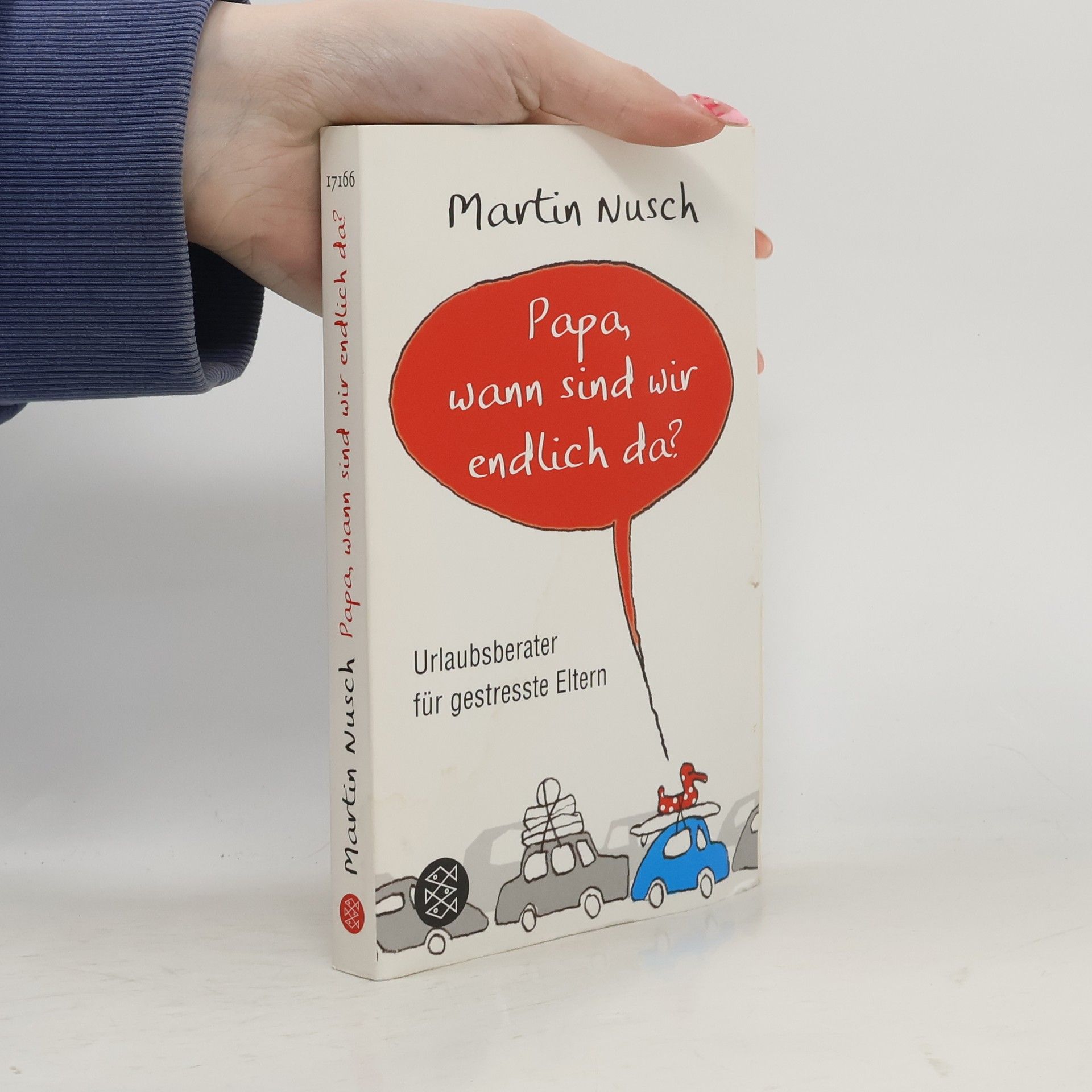 Martin Nusch Papa, wann sind wir endlich da?