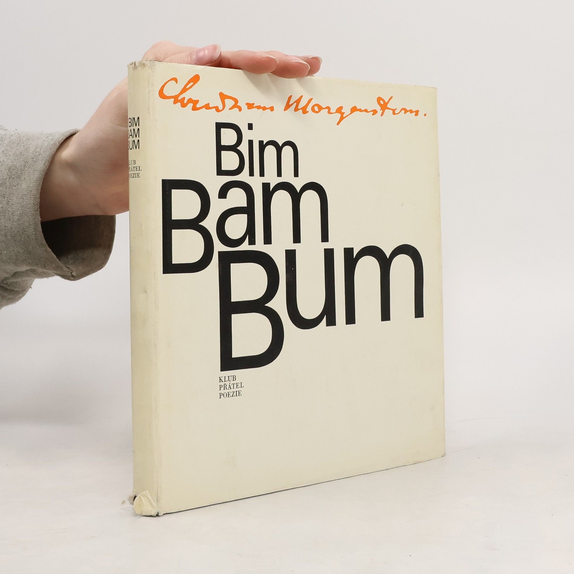 Christian Morgenstern Bim bam bum