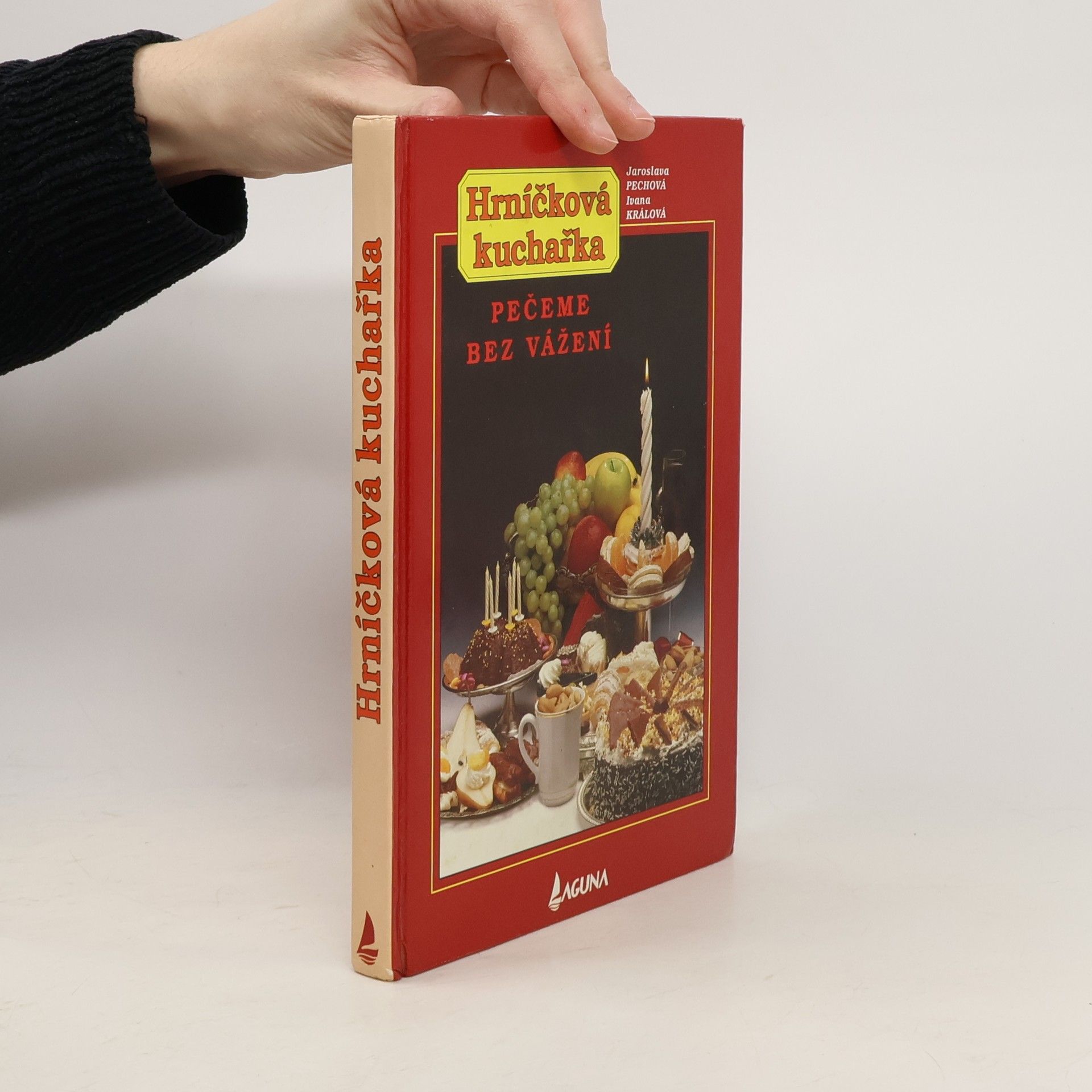 Jaroslava Pechová Hrníčková kuchařka