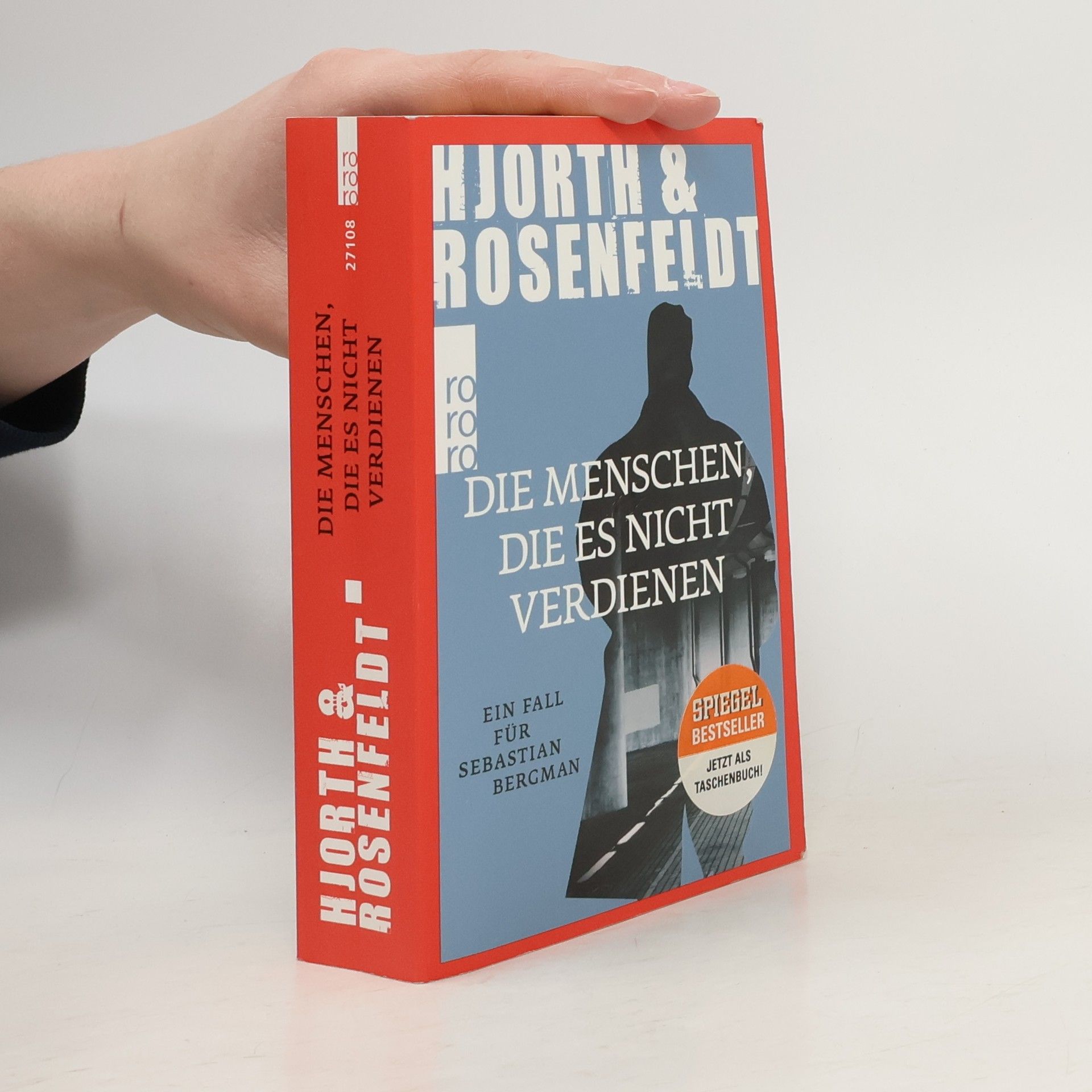 Michael Hjorth Die Menschen, die es nicht verdienen