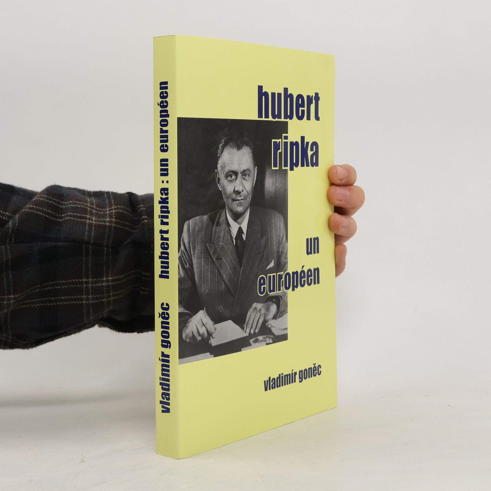 Hubert Ripka - un Européen