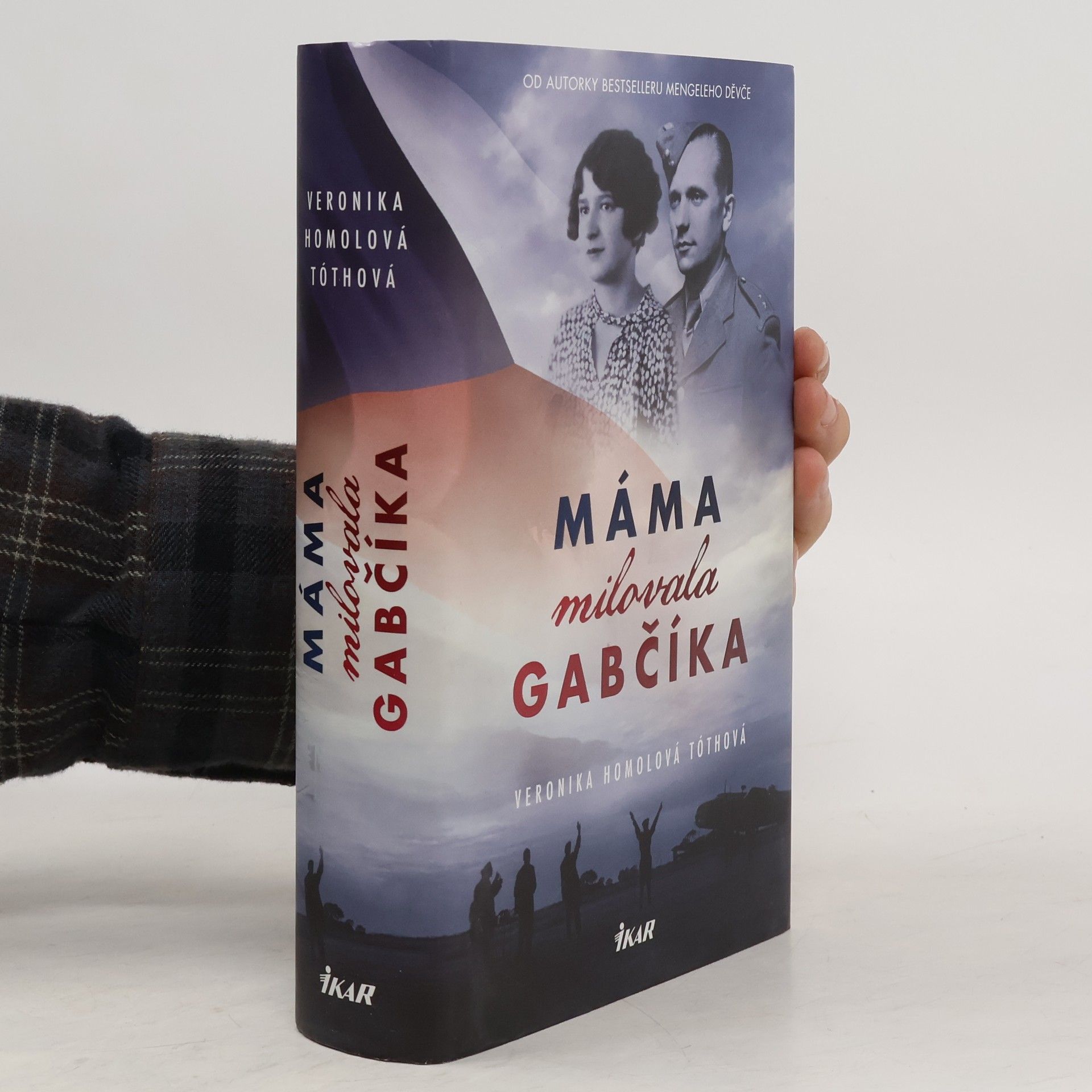 Veronika Homolová Tóthová Máma milovala Gabčíka