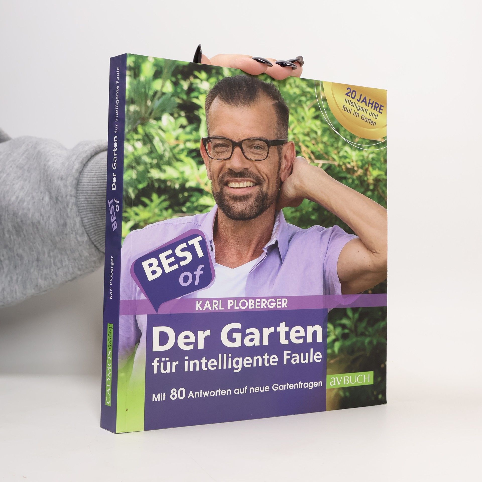 Karl Ploberger Best of der Garten für intelligente Faule
