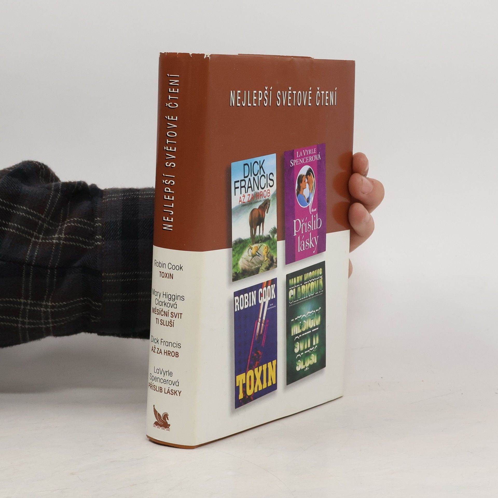 Dick Francis Nejlepší světové čtení. Toxin. Měsíční svit ti sluší. Až za hrob. Příslib lásky