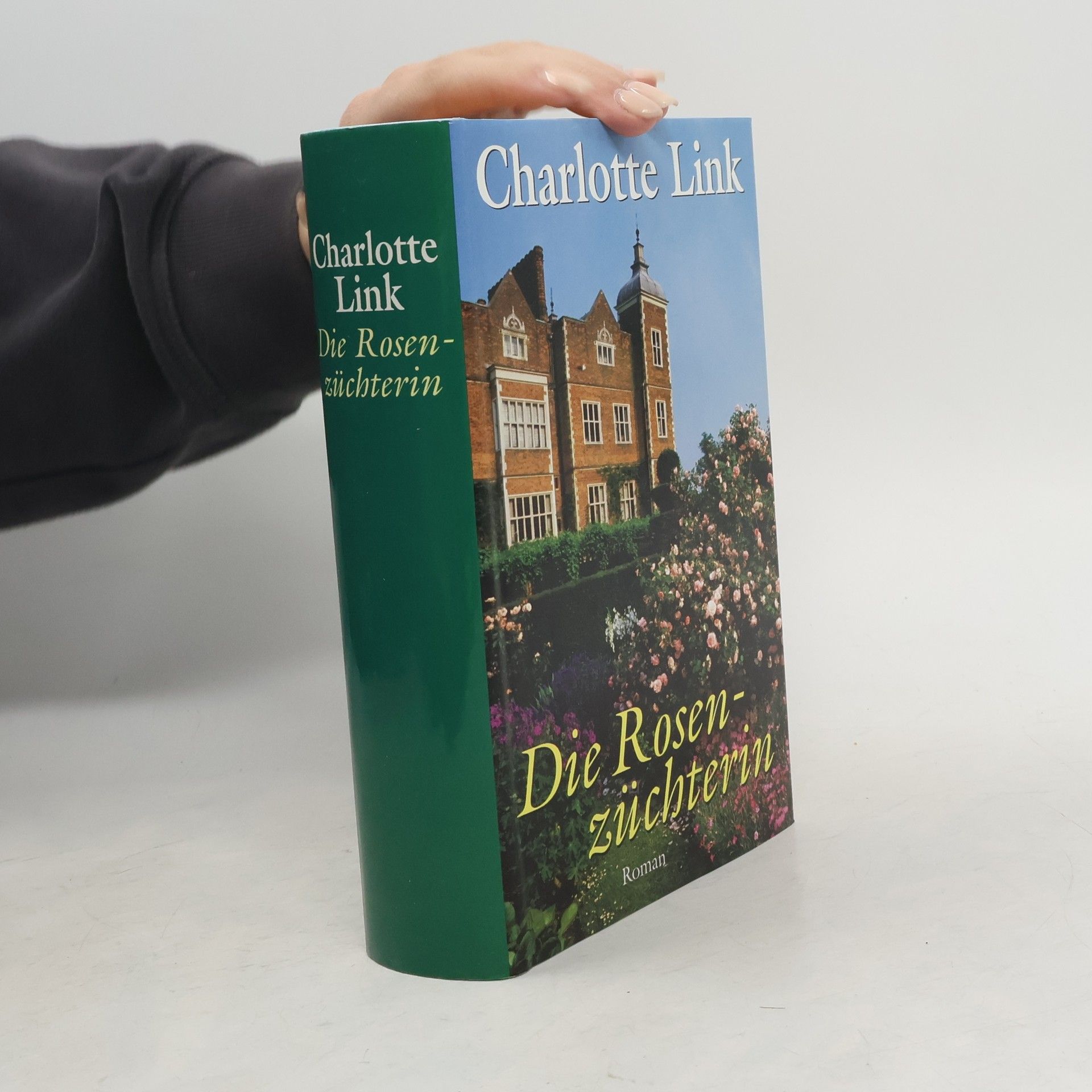 Charlotte Link Die Rosenzüchterin