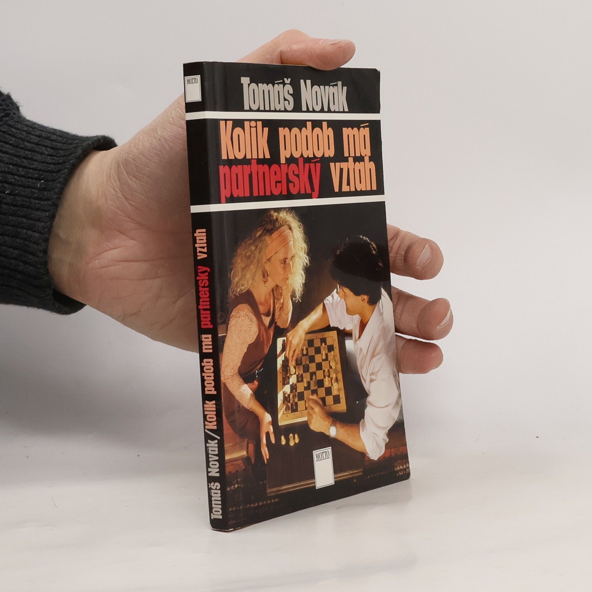 Tomáš Novák Kolik podob má partnerský vztah