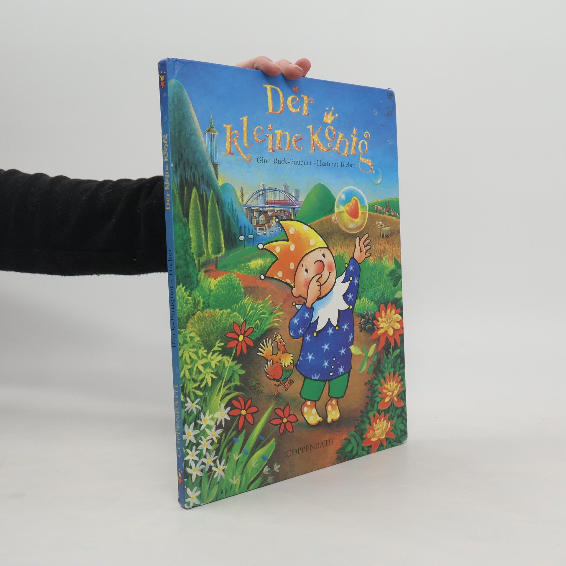 Gina Ruck-Pauquèt Der kleine König